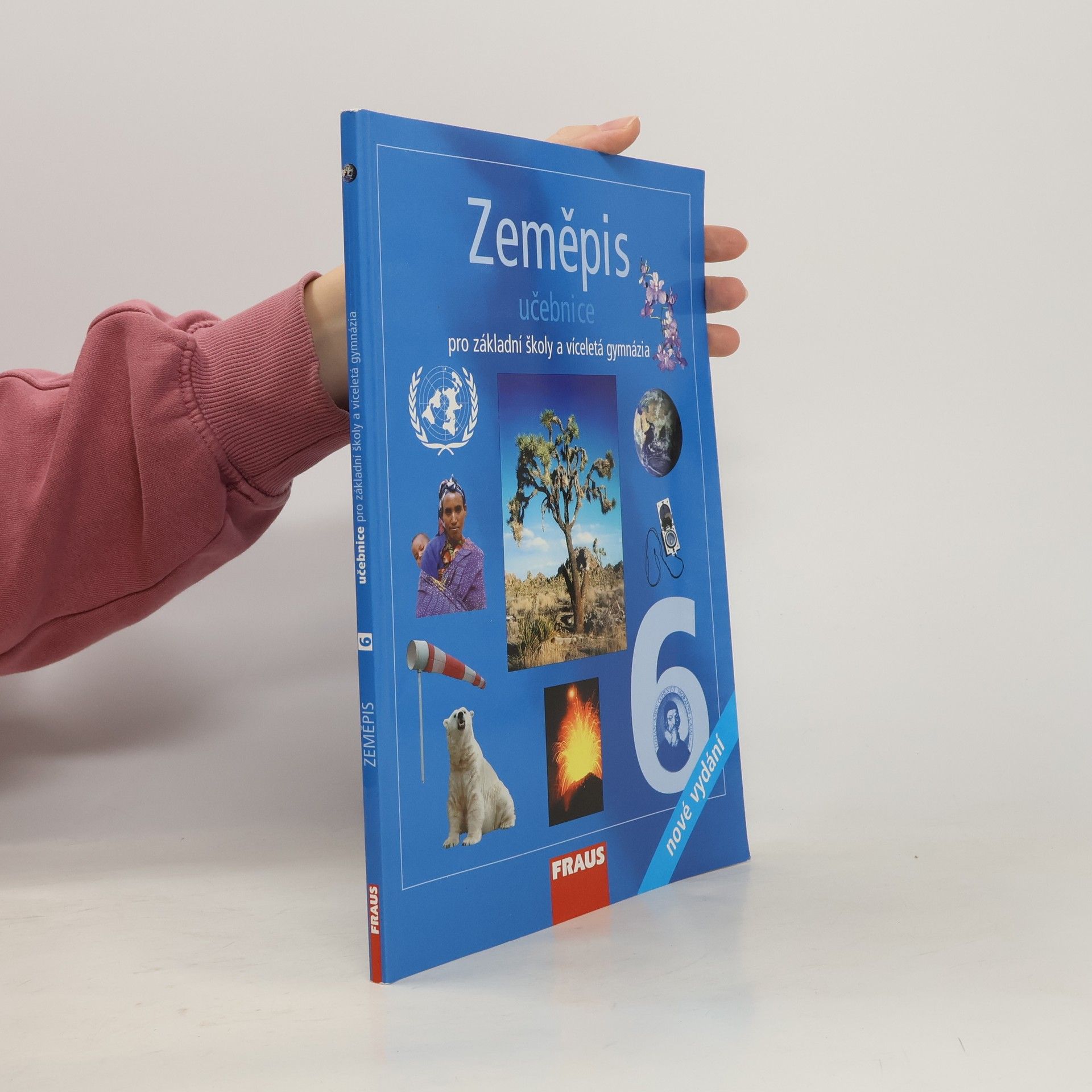 Zeměpis 6 pro základní školy a víceletá gymnázia