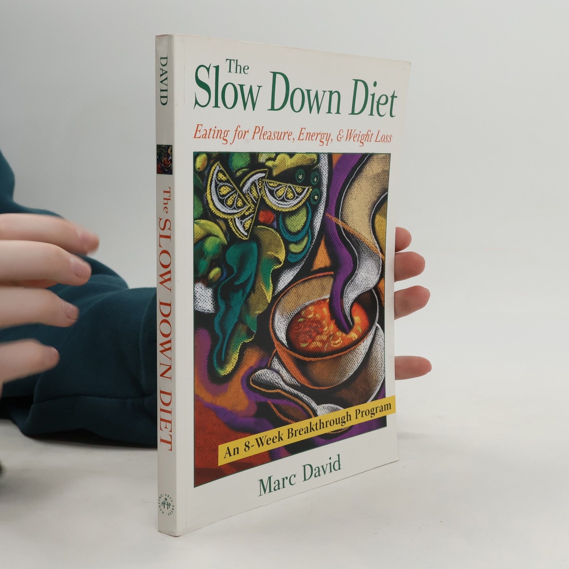 Marc David The Slow Down Diet