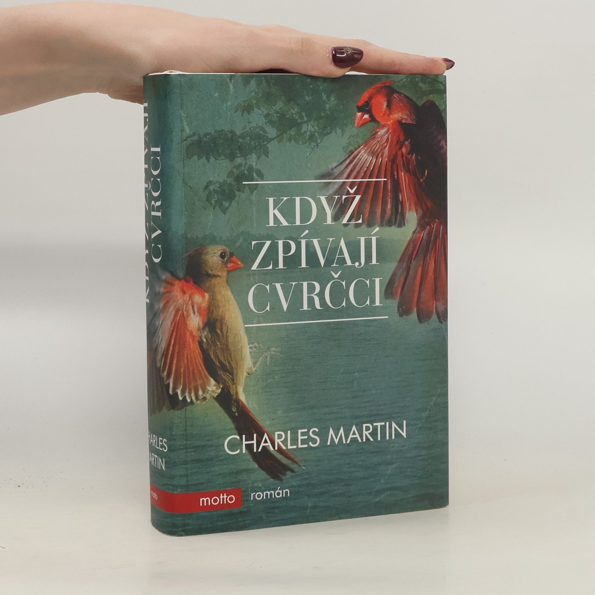 Charles Martin Když zpívají cvrčci