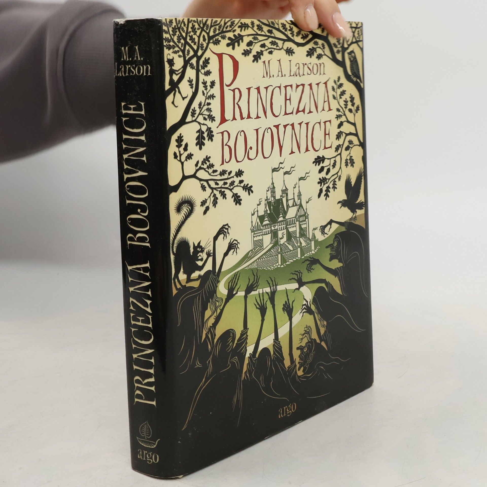 M. A. Larson Princezna bojovnice