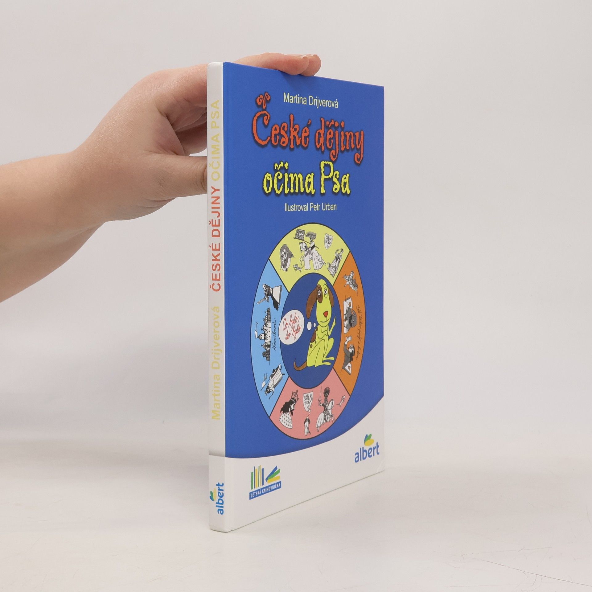 Martina Drijverová České dějiny očima Psa