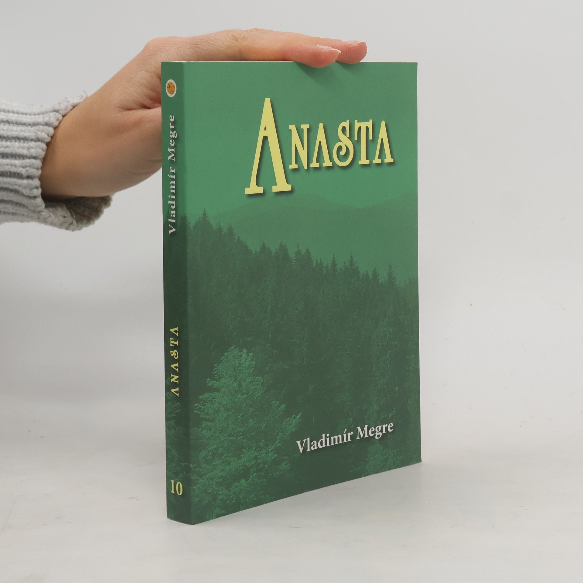 Anasta. Zvonící cedry Ruska. Kniha desátá