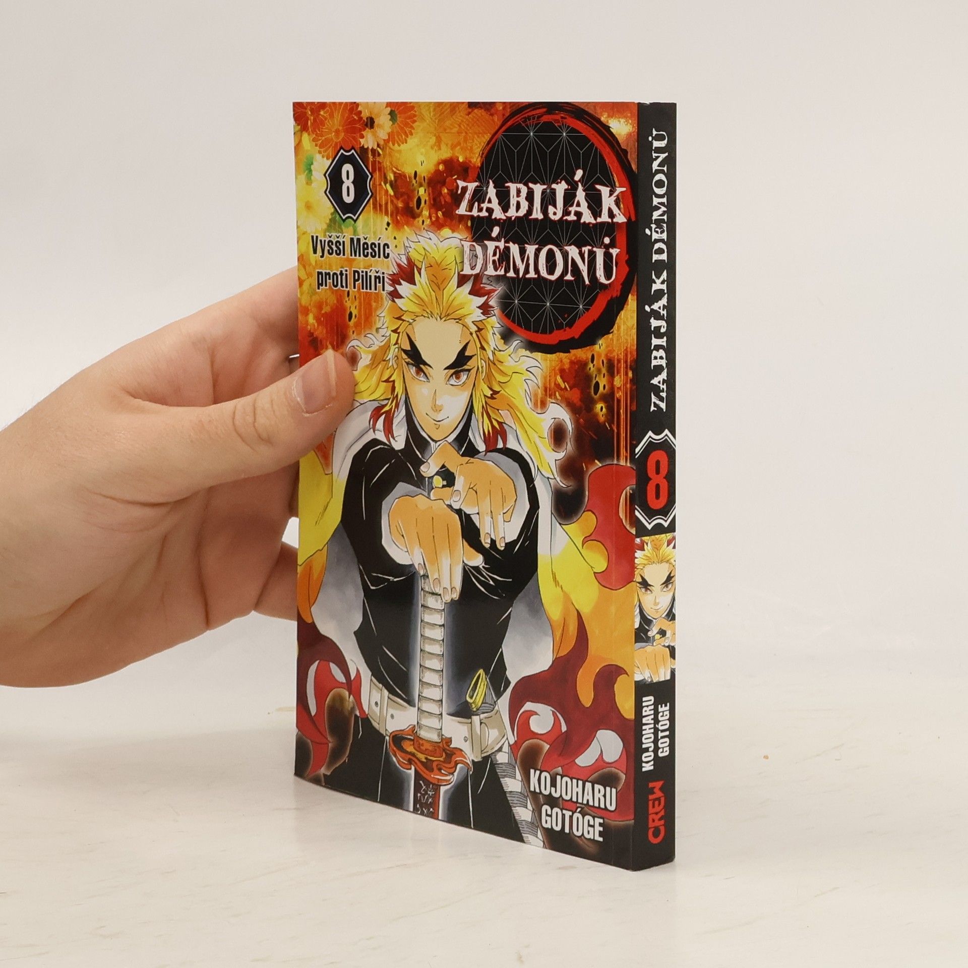 Koyoharu Gotōge Zabiják démonů. 8, Vyšší Měsíc proti Pilíři