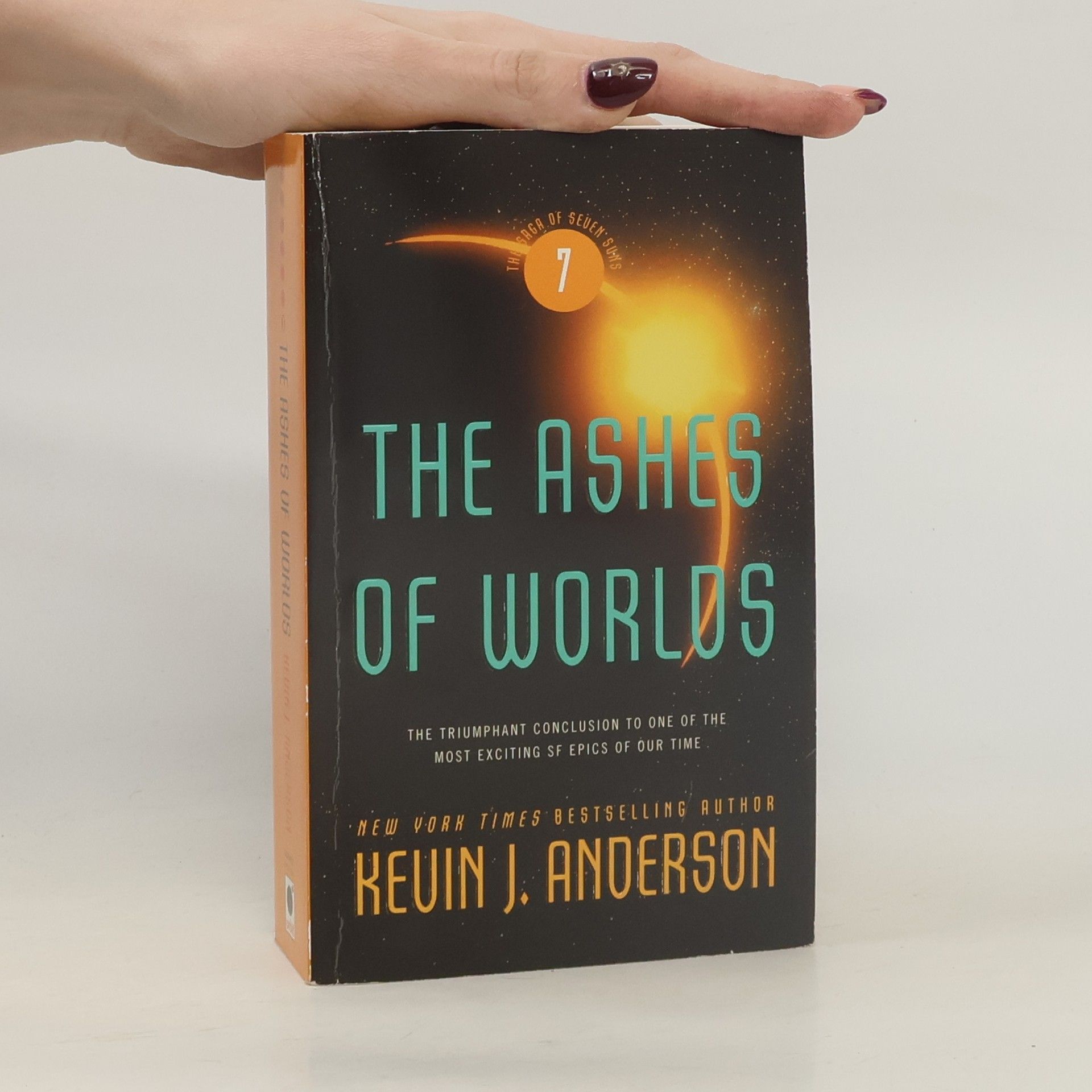 Kevin J. Anderson The Saga of the Seven Suns - 7: The Ashes of Worlds