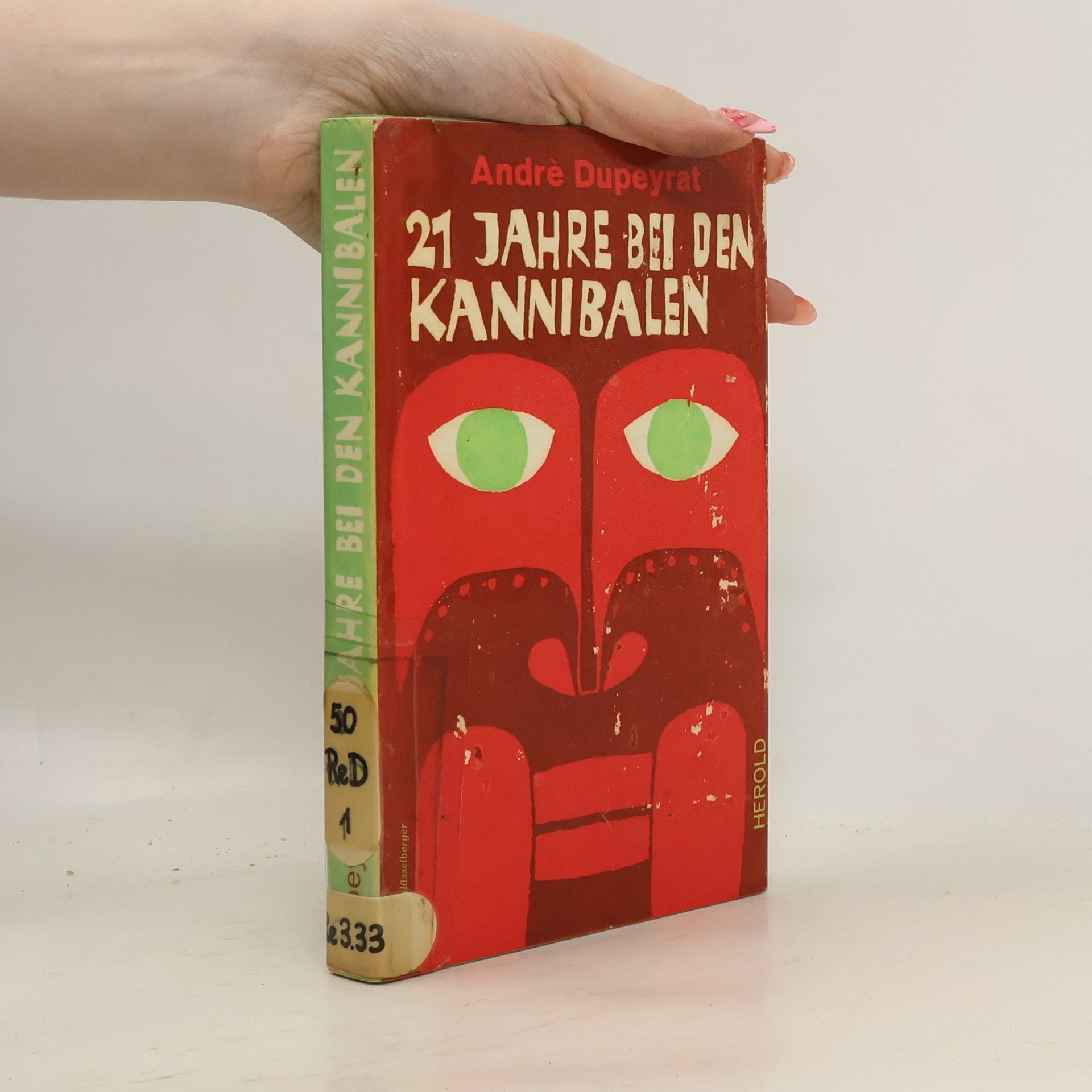 André Dupeyrat 21 Jahre bei den Kannibalen