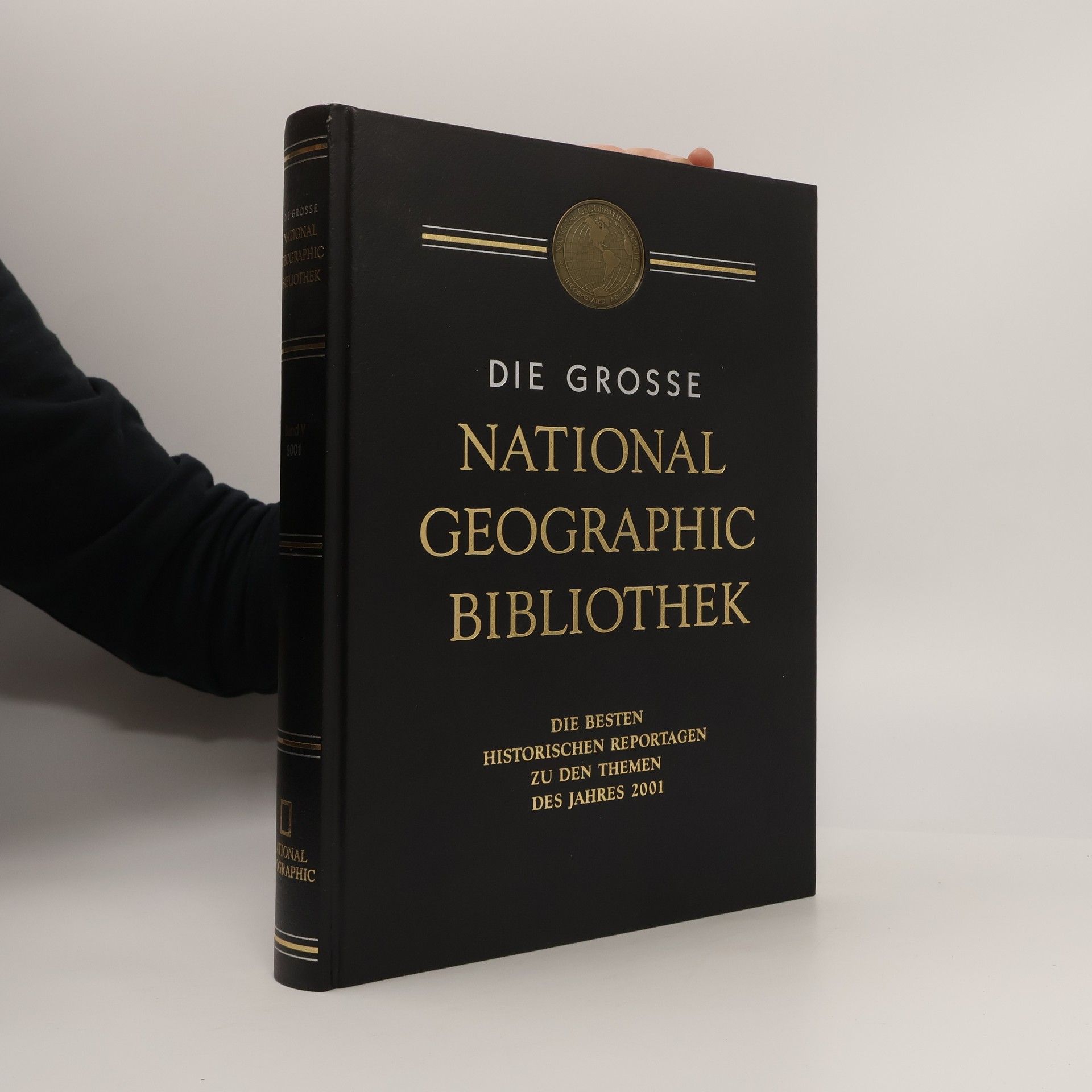 Autorenkollektiv Die grosse National Geographic Bibliothek
