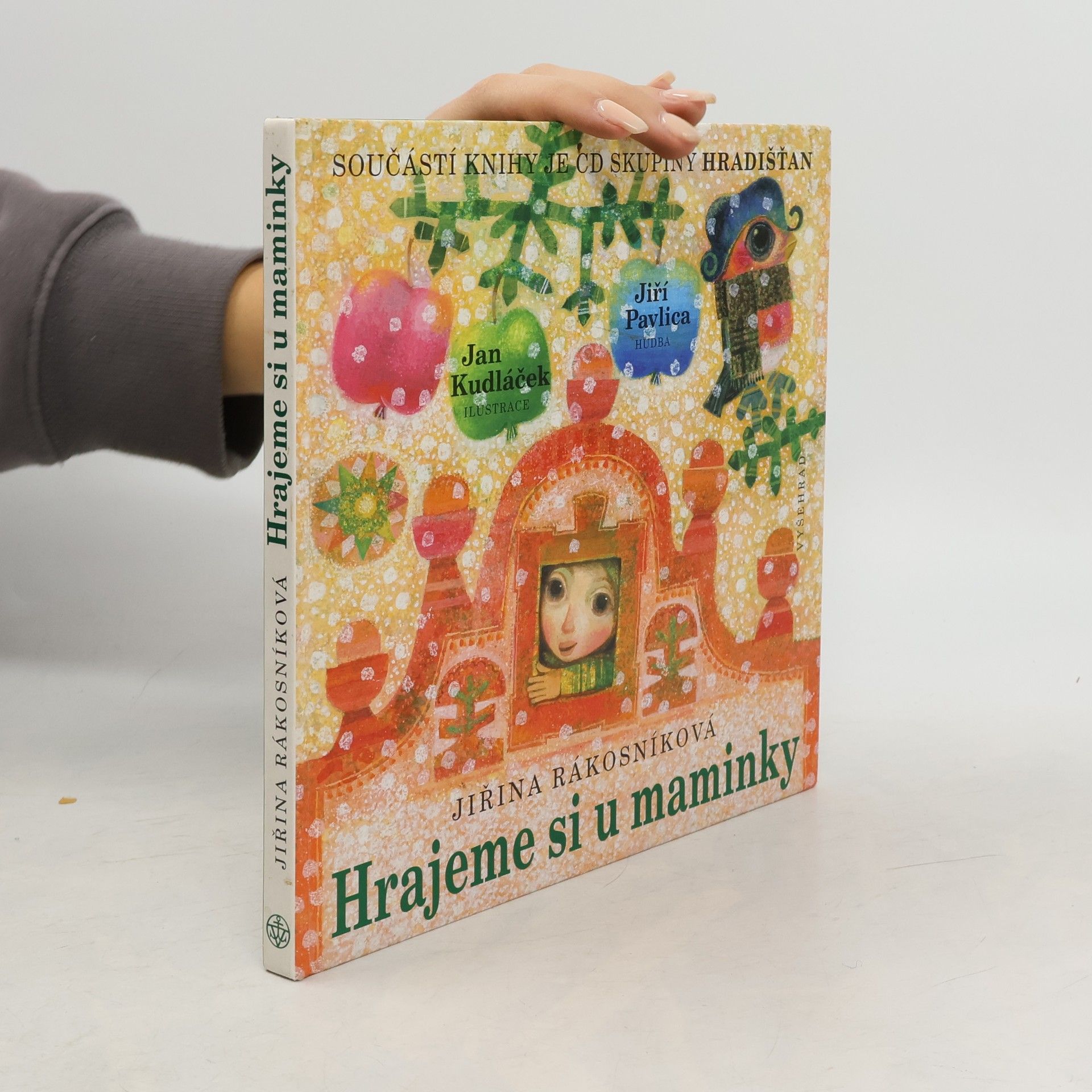 Jiřina Rákosníková Hrajeme si u maminky.