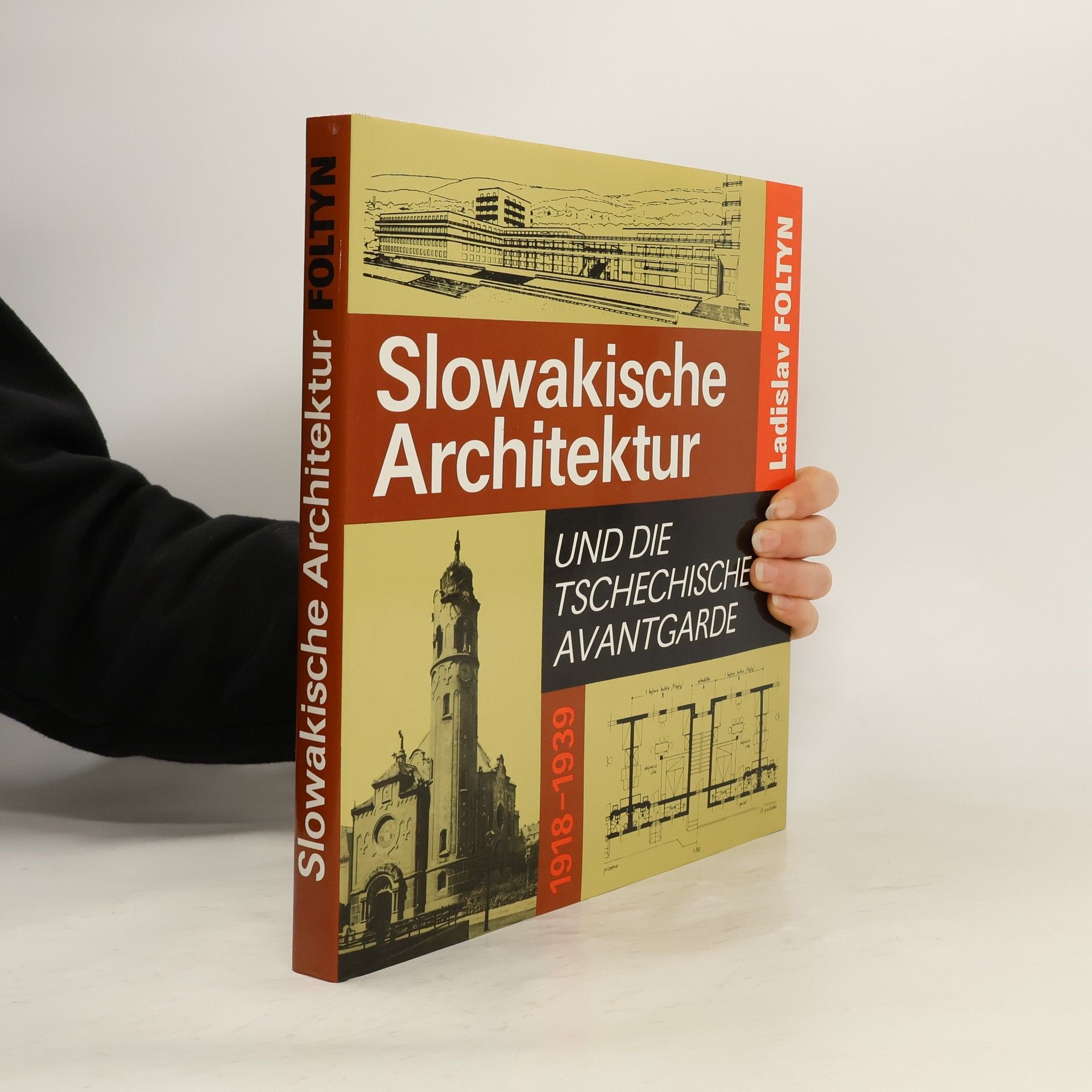 Ladislav Foltyn Slowakische Architektur und die tschechische Avantgarde
