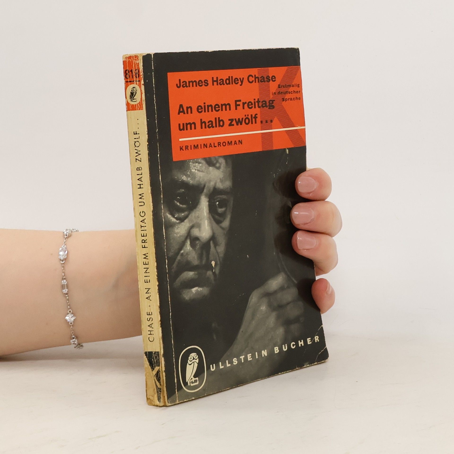 James Hadley Chase An einem Freitag um halb zwölf ...