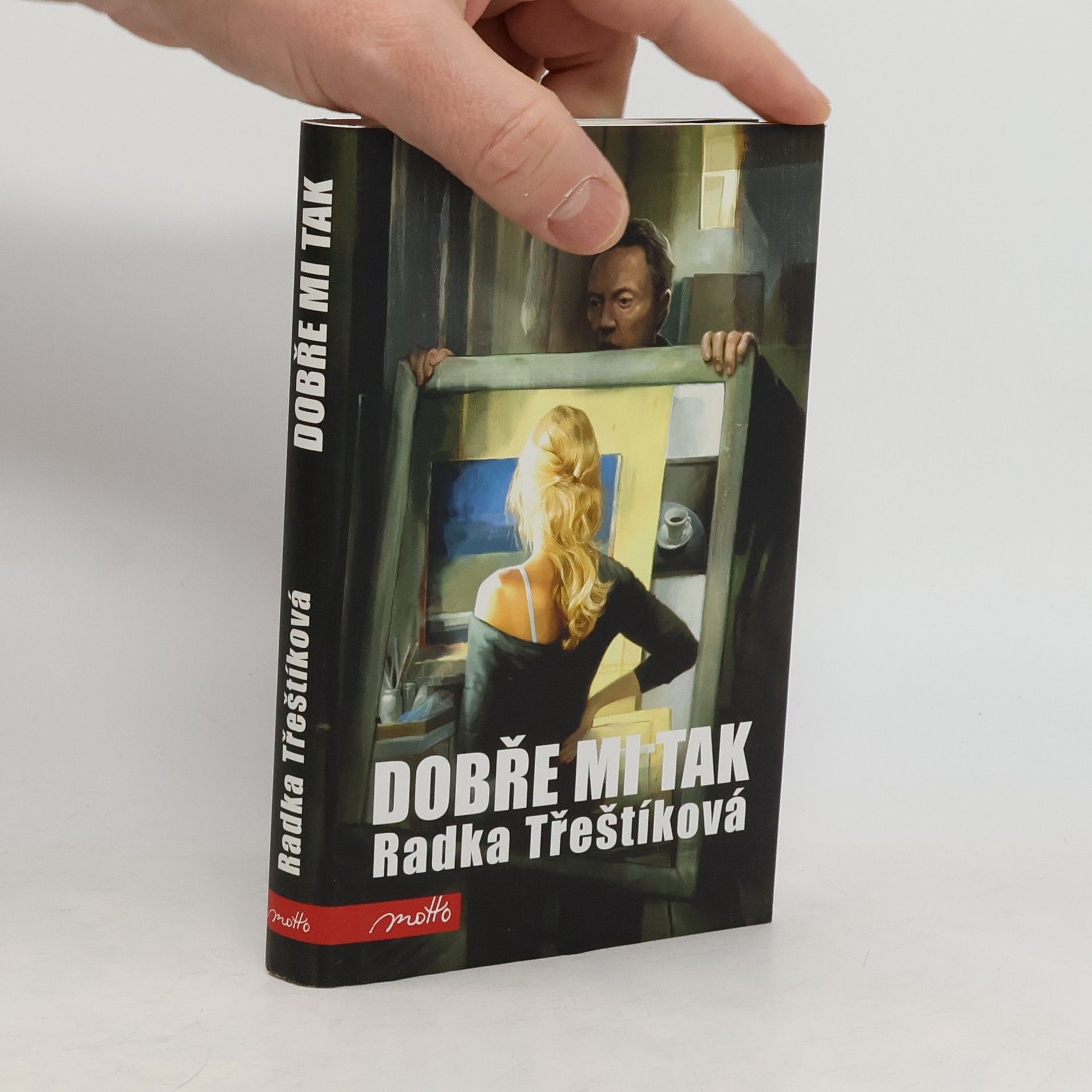 Radka Třeštíková Dobře mi tak