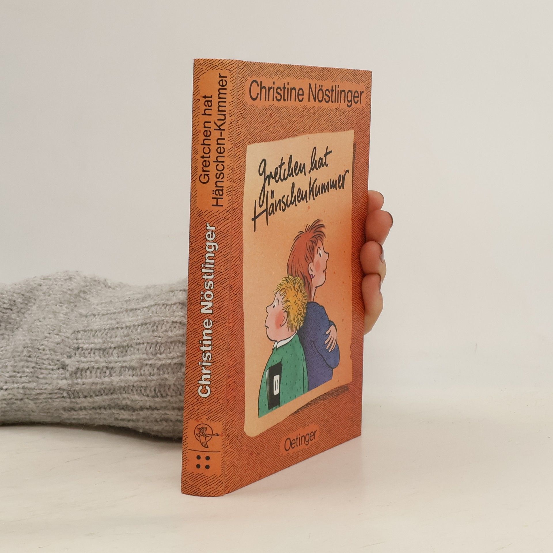 Christine Nöstlinger Gretchen hat Hänschen-Kummer