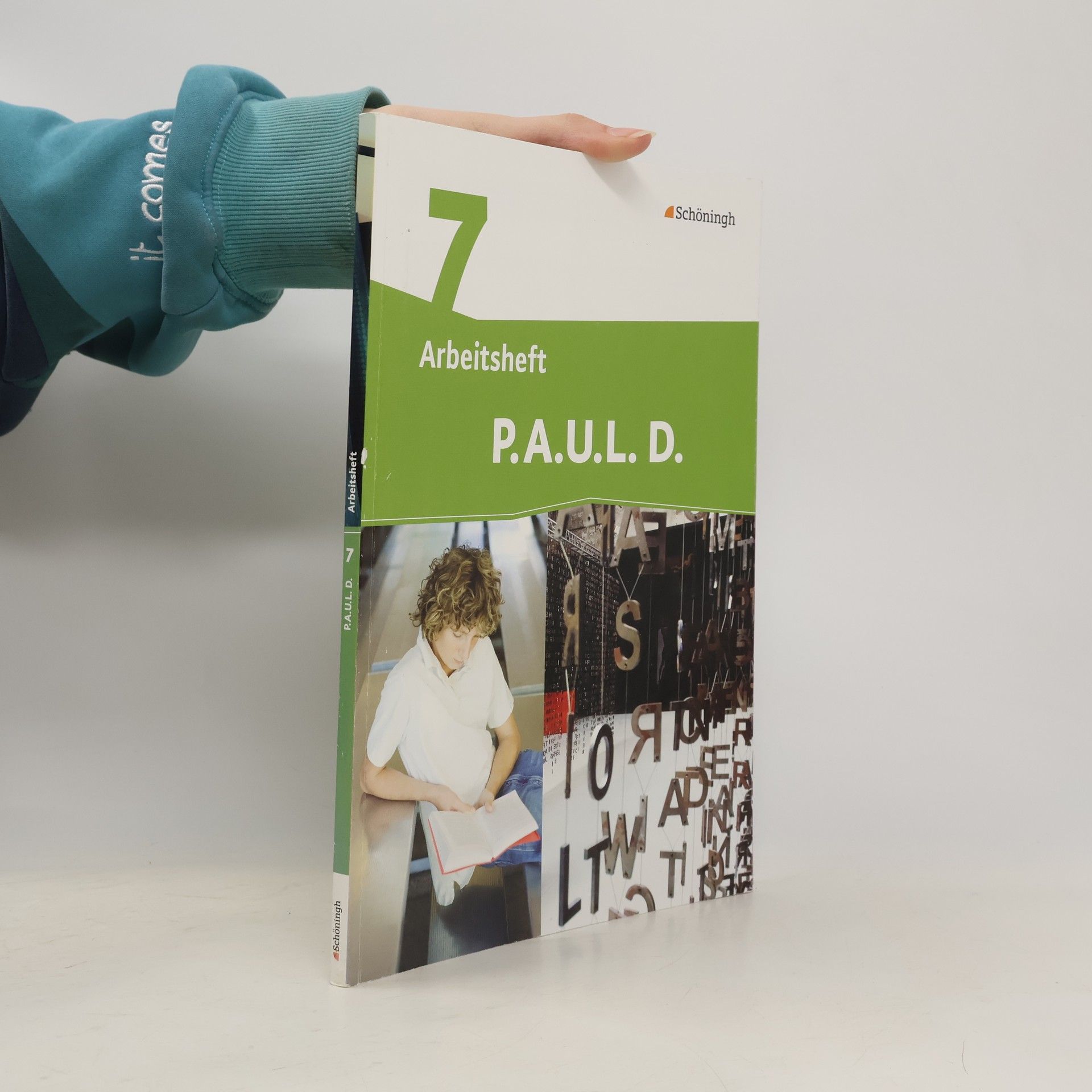 P.A.U.L. D. (Paul) 7. Arbeitsheft. Persönliches Arbeits- und Lesebuch Deutsch - Mittleres Schulwesen