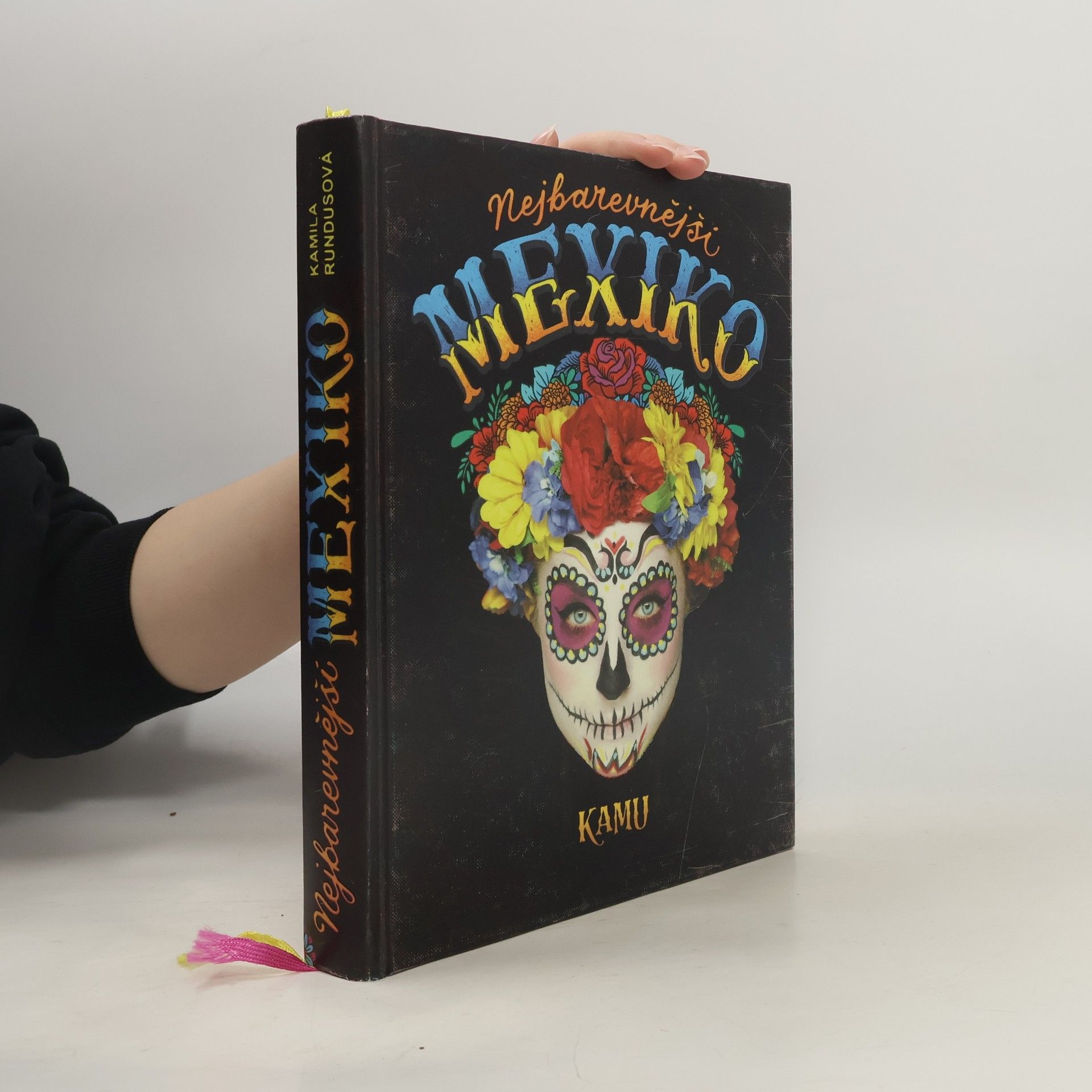 Kamila Rundusová Nejbarevnější Mexiko