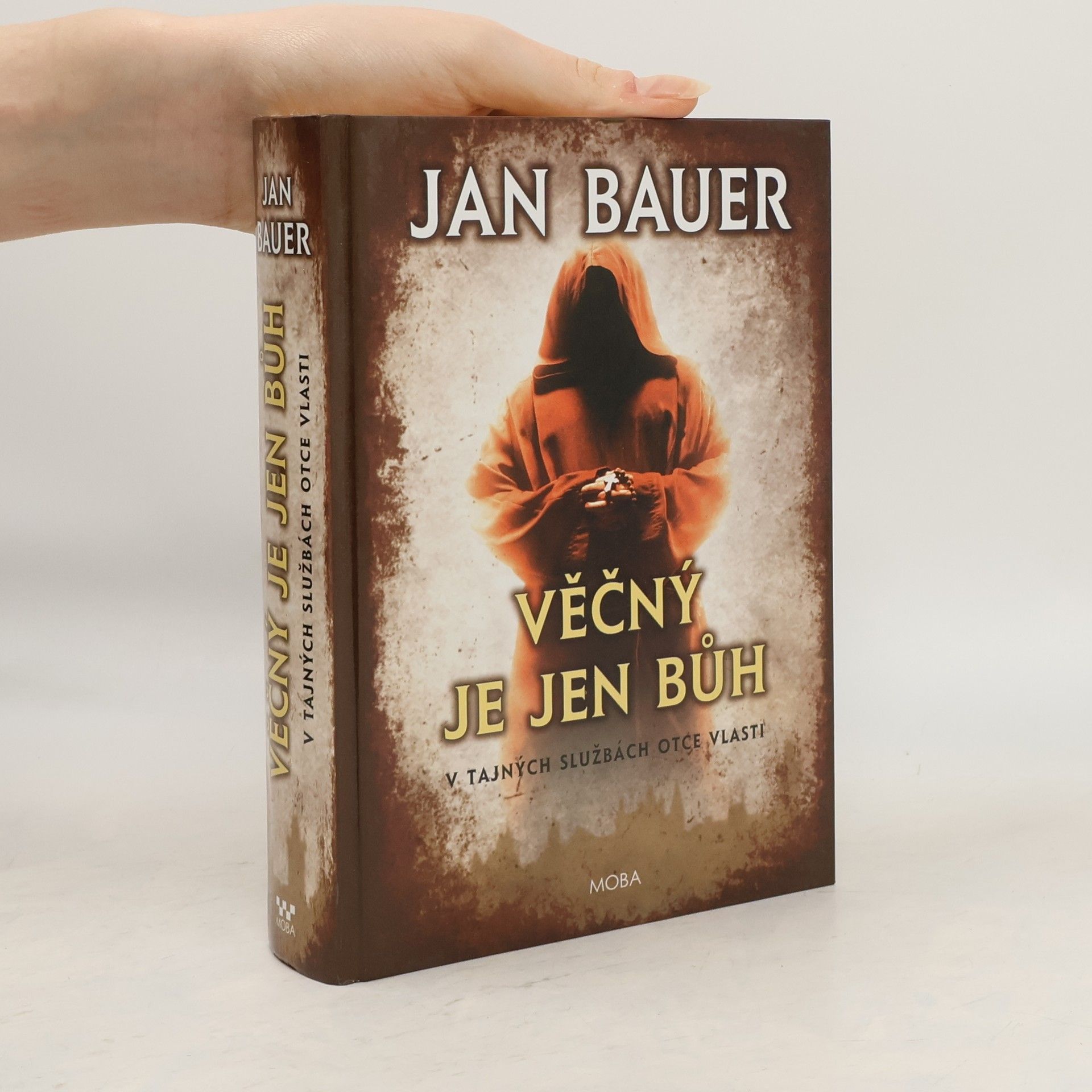 Jan Bauer Věčný je jen Bůh (dvojkniha 7. a 8. díl)