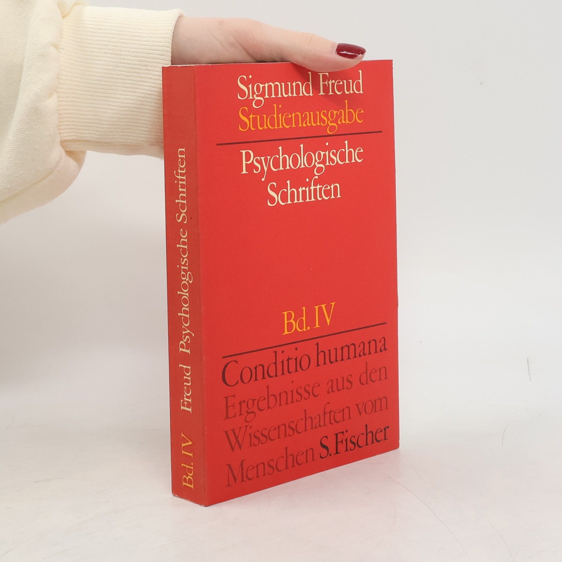 Sigmund Freud Psychologische Schriften Bd. IV