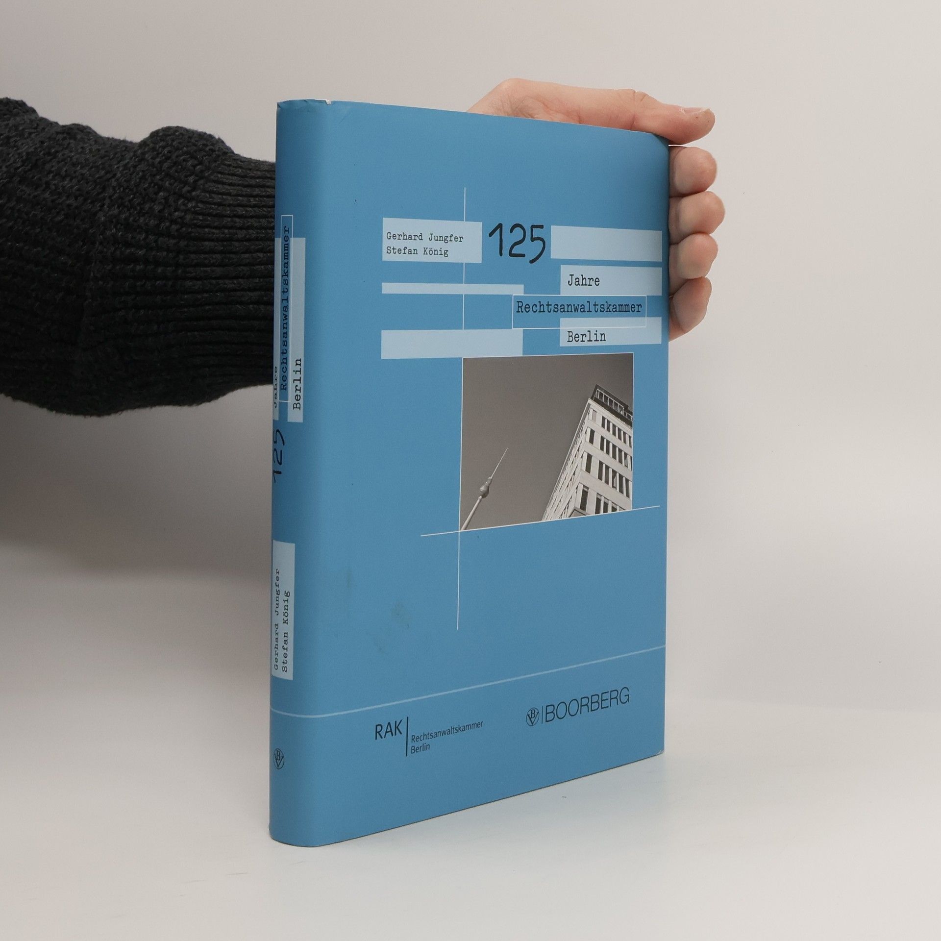 Gerhard Jungfer 125 Jahre Rechtsanwaltskammer Berlin