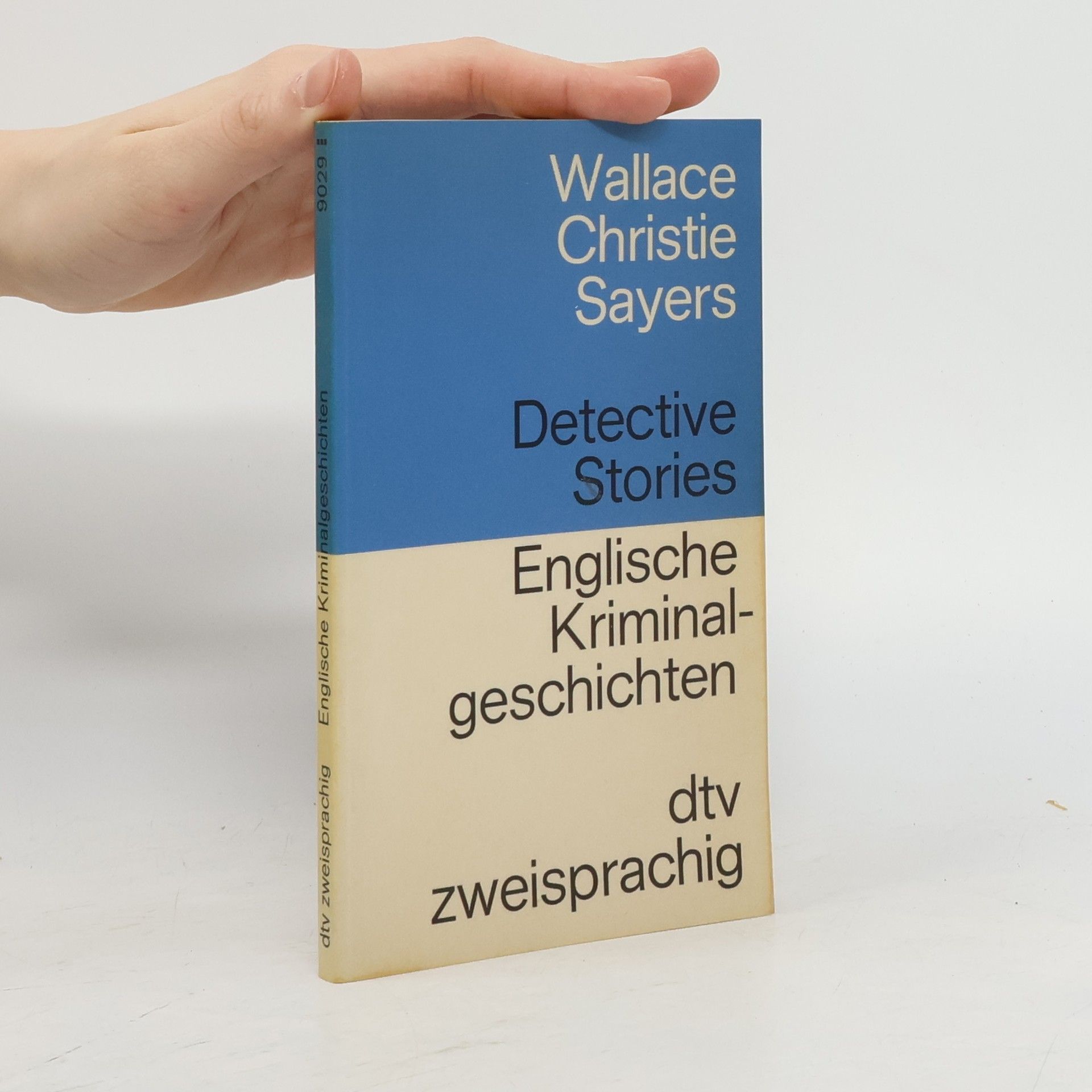 Dorothy L. Sayers Detective Stories = Englische Kriminalgeschichten