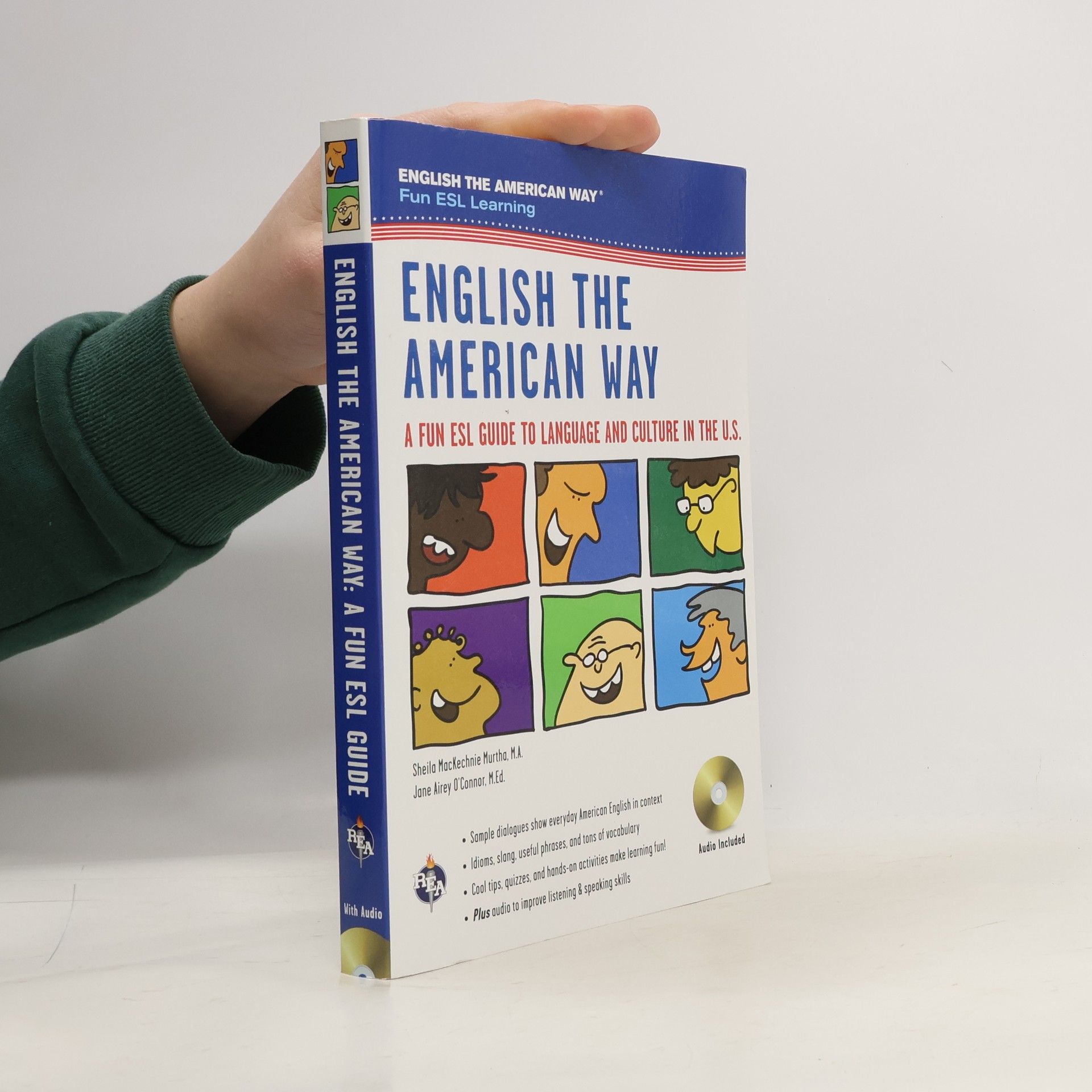 Sheila MacKechnie Murtha English the American way: a fun ESL guide to language and culture in the U.S.
