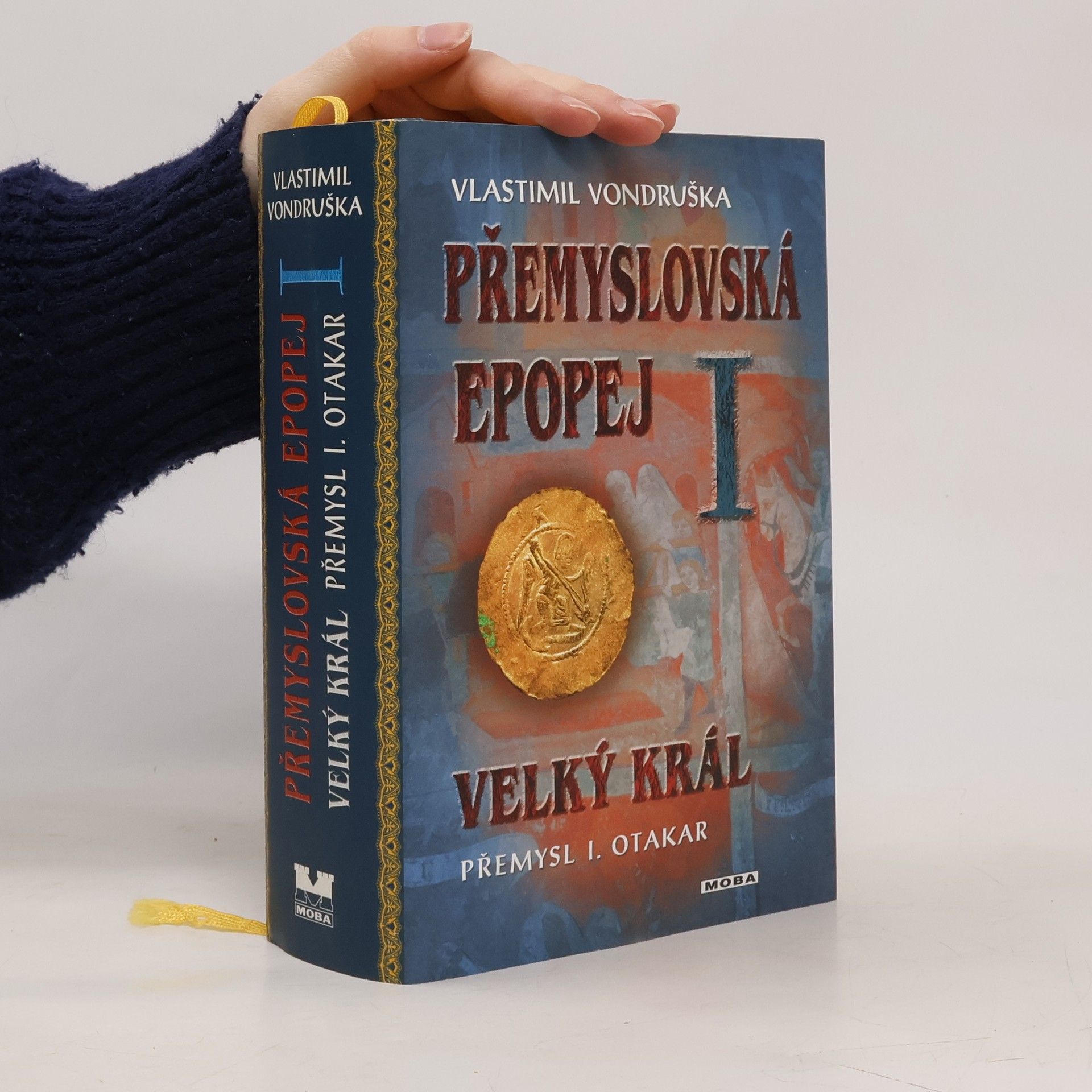 Vlastimil Vondruška Přemyslovská epopej I.