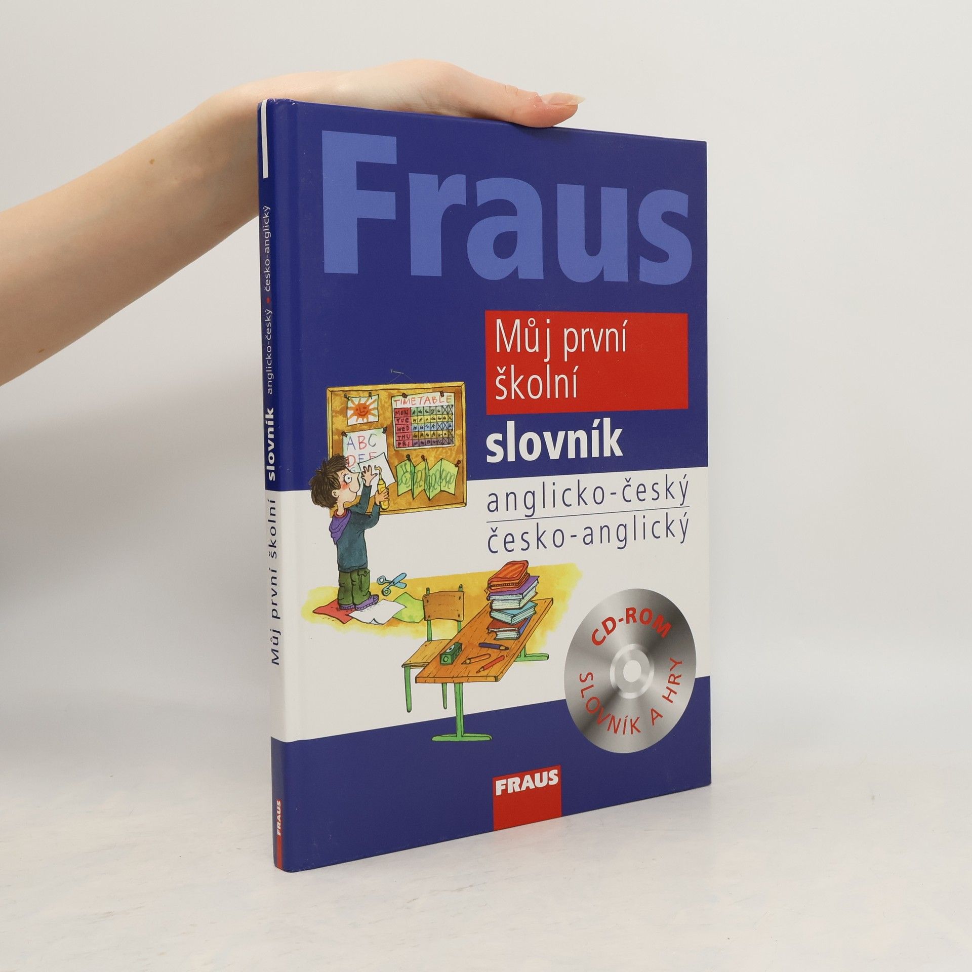 Lenka Parobková Můj první školní slovník : anglicko-český, česko-anglický