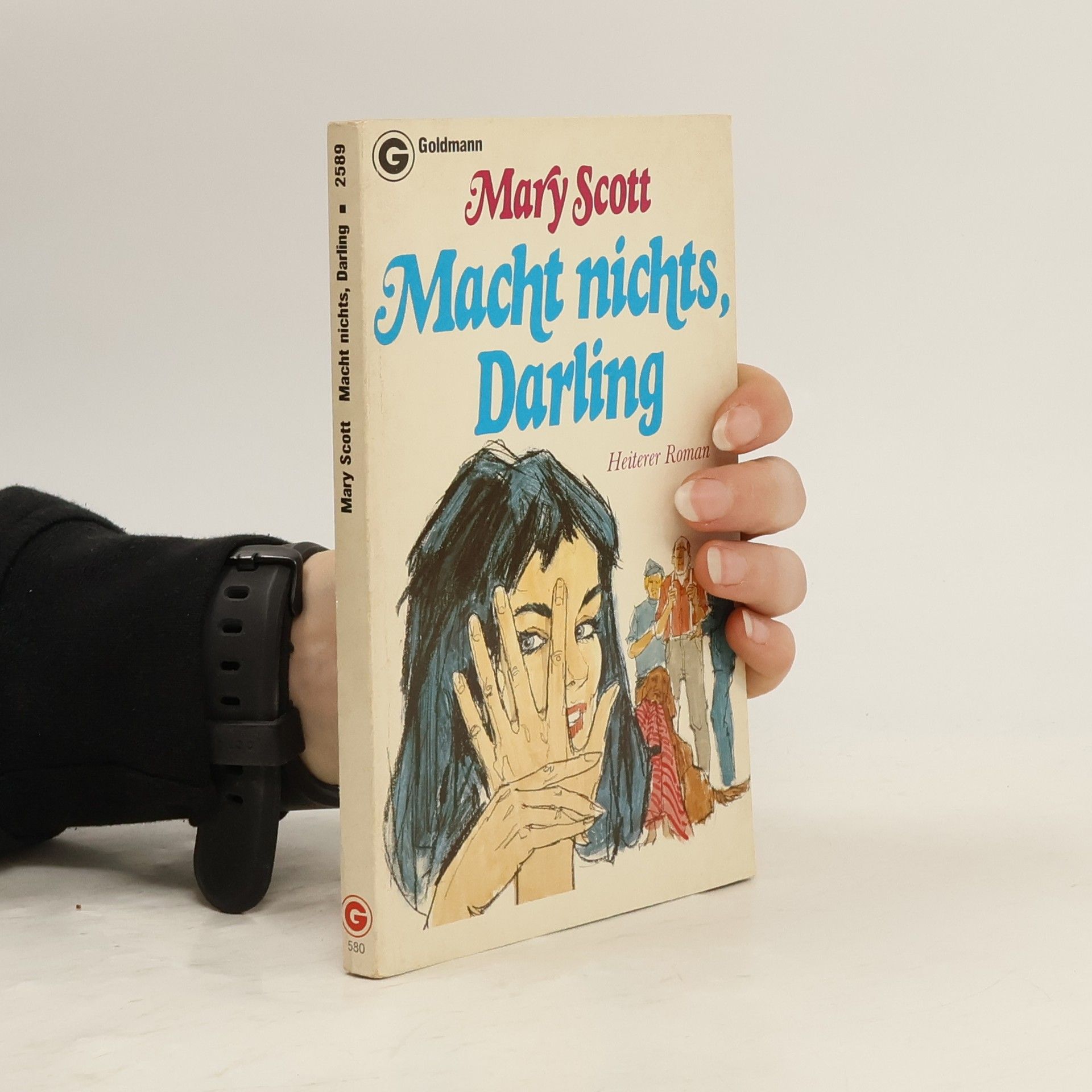 Mary Scott Macht nichts, Darling