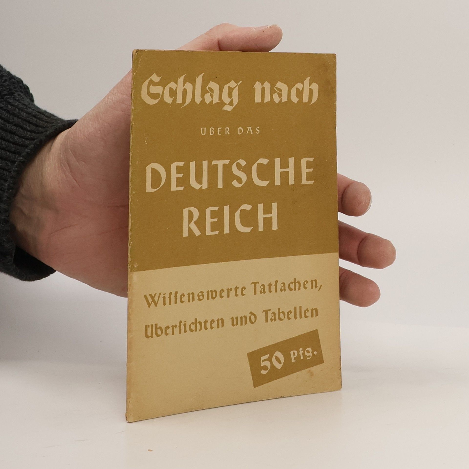 Autorenkollektiv Schlag nach über deutsche Reich