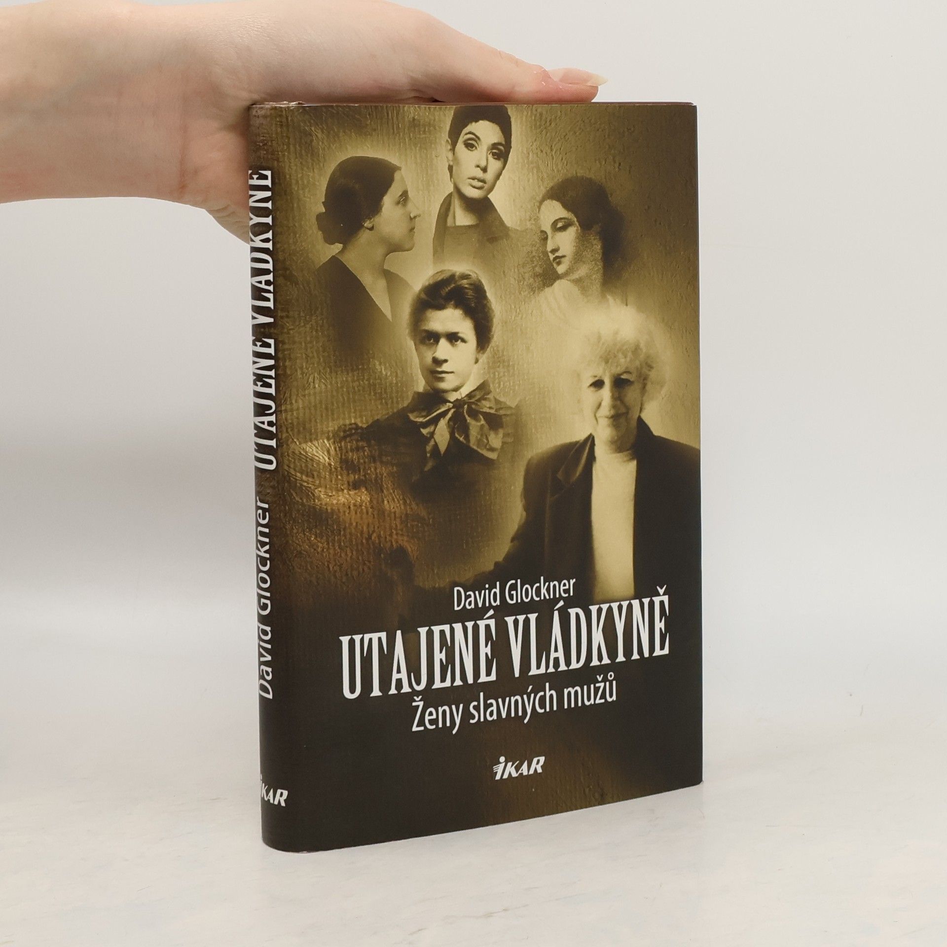 David Glockner Utajené vládkyně