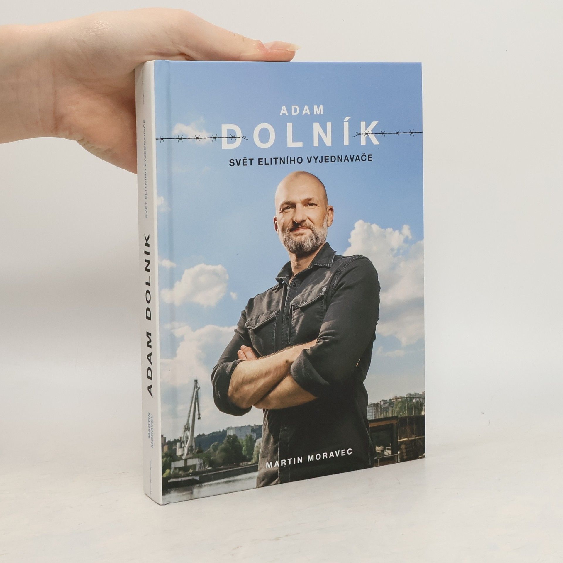 Adam Dolník. Svět elitního vyjednavače