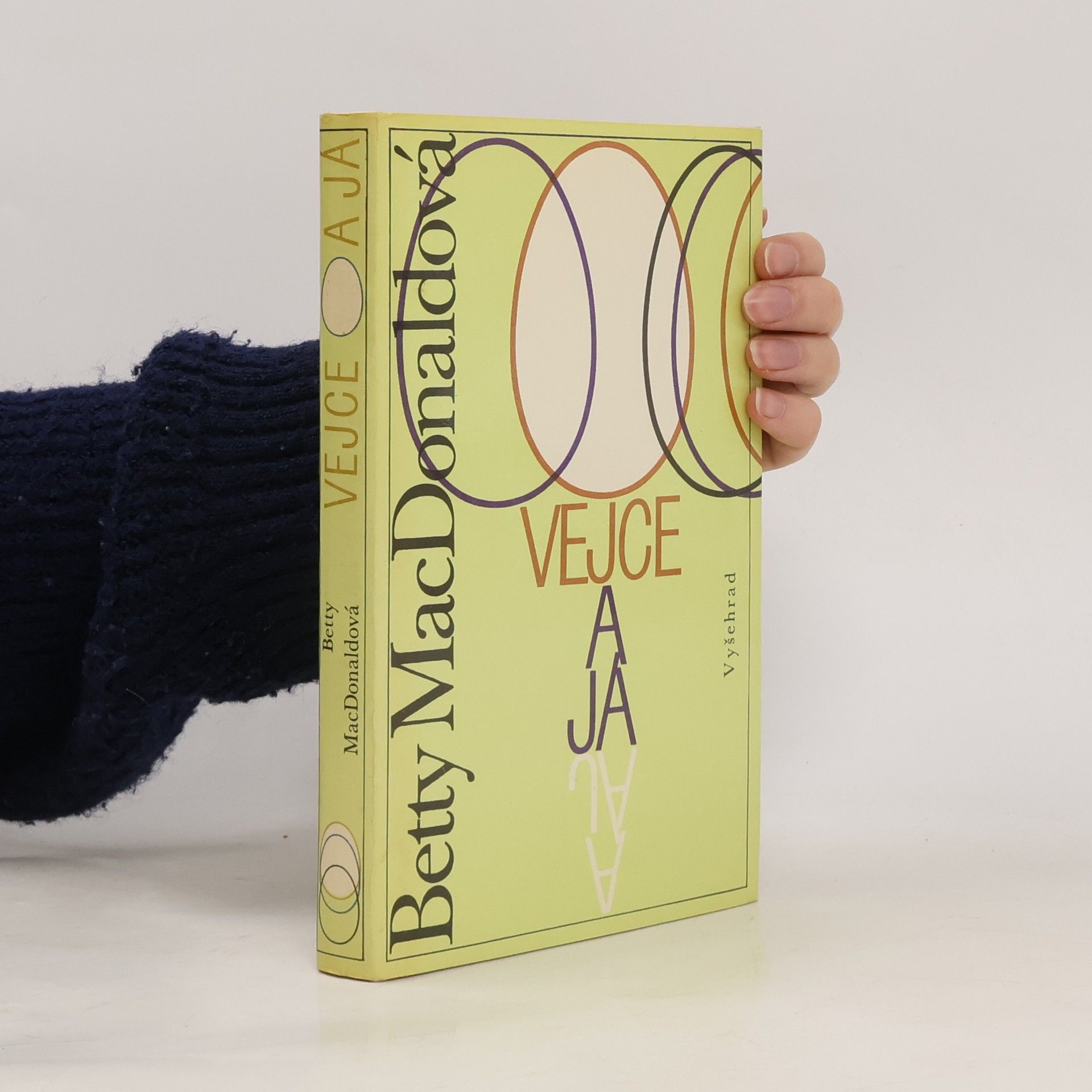 Betty MacDonald Vejce a já