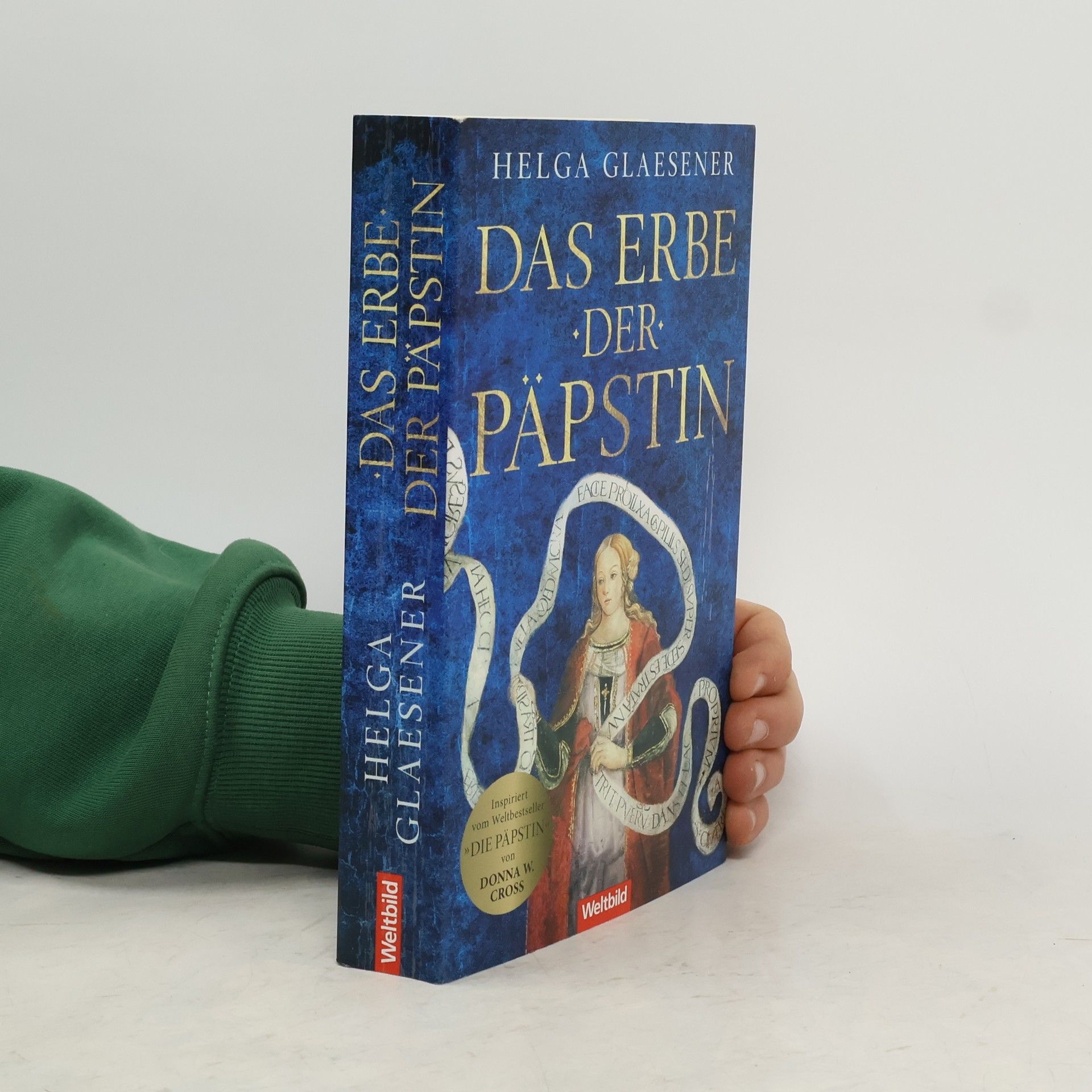 Helga Glaesener Das Erbe der Päpstin