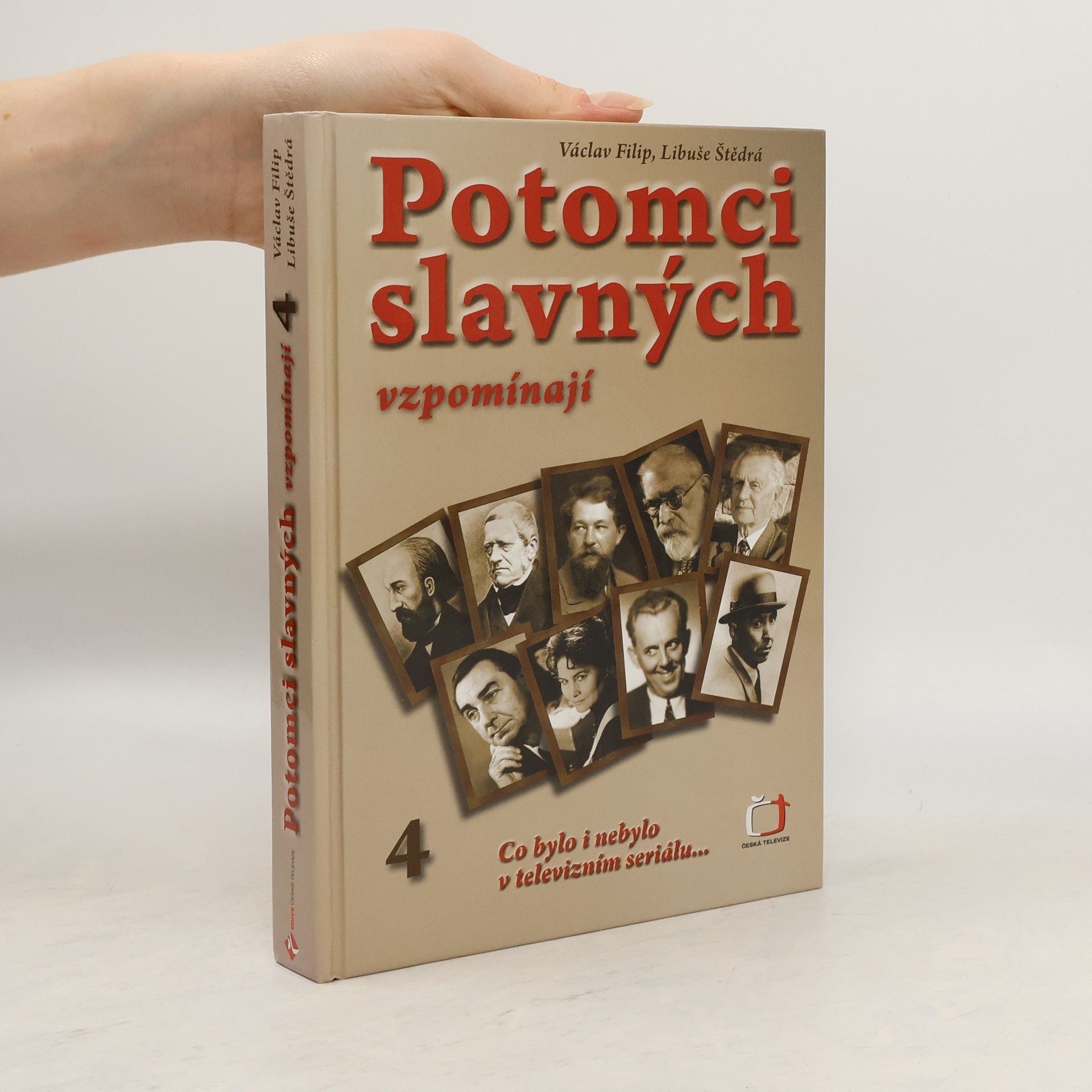 Václav Filip Potomci slavných vzpomínají 4. Co bylo i nebylo v televizním seriálu