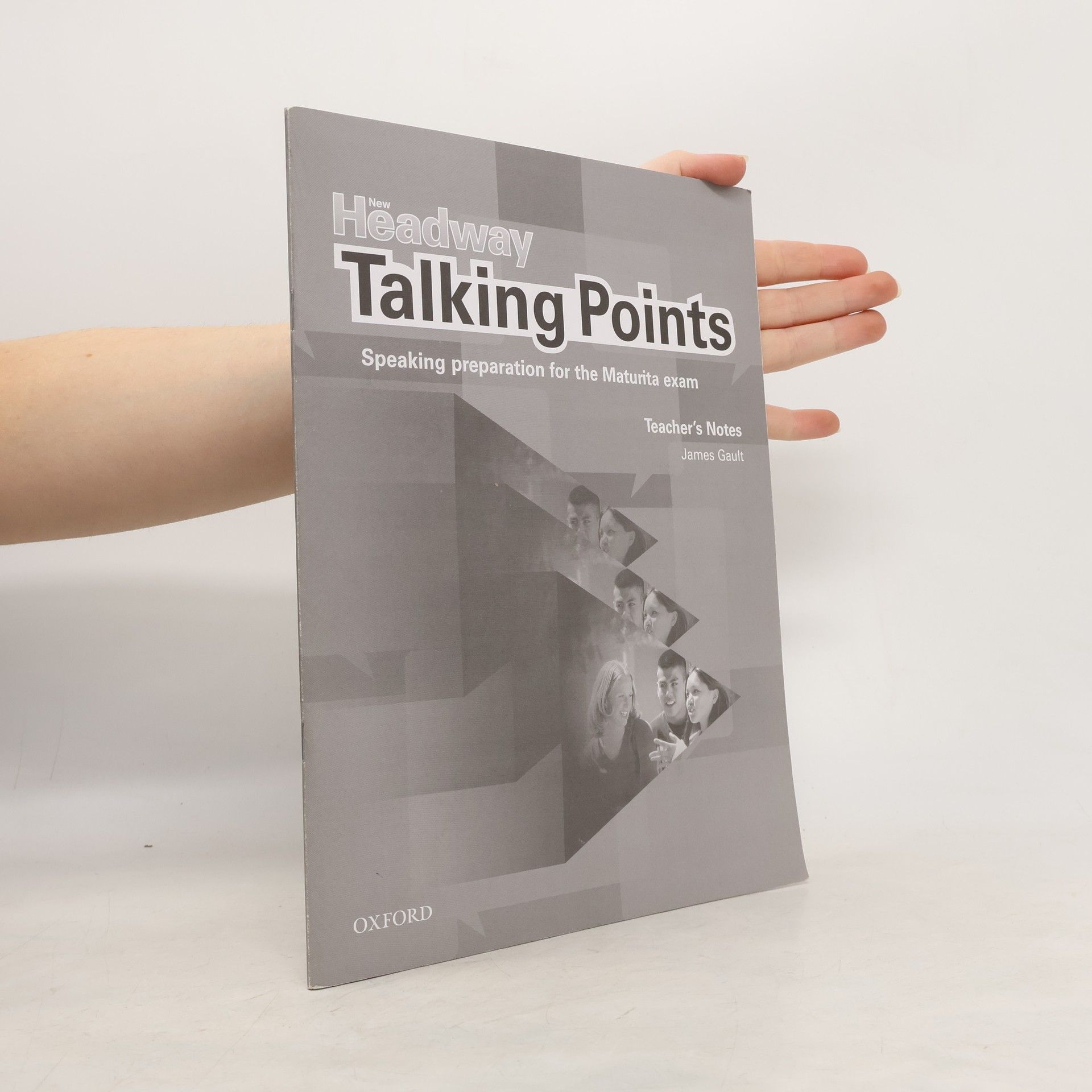 James Gault New Headway Talking Points. Teacher's Notes