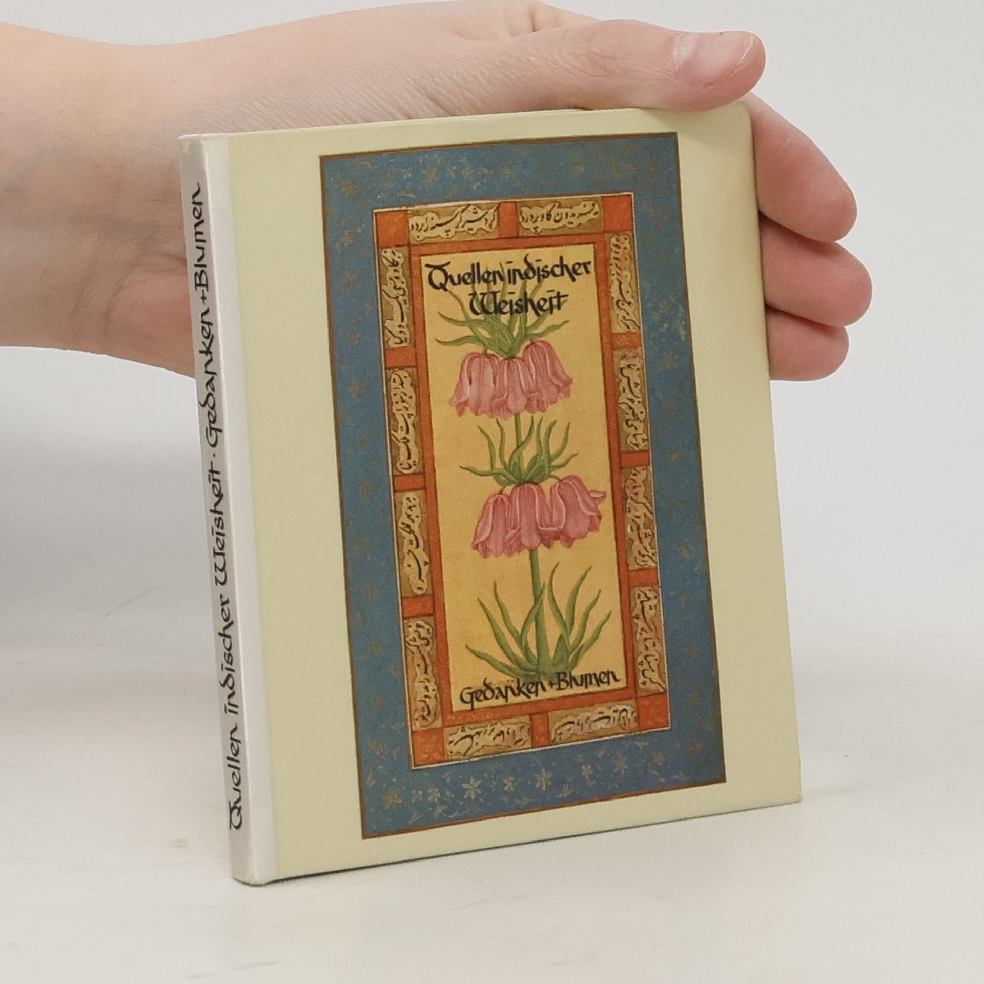 Collectif d'auteurs Quellen indischer Weisheit