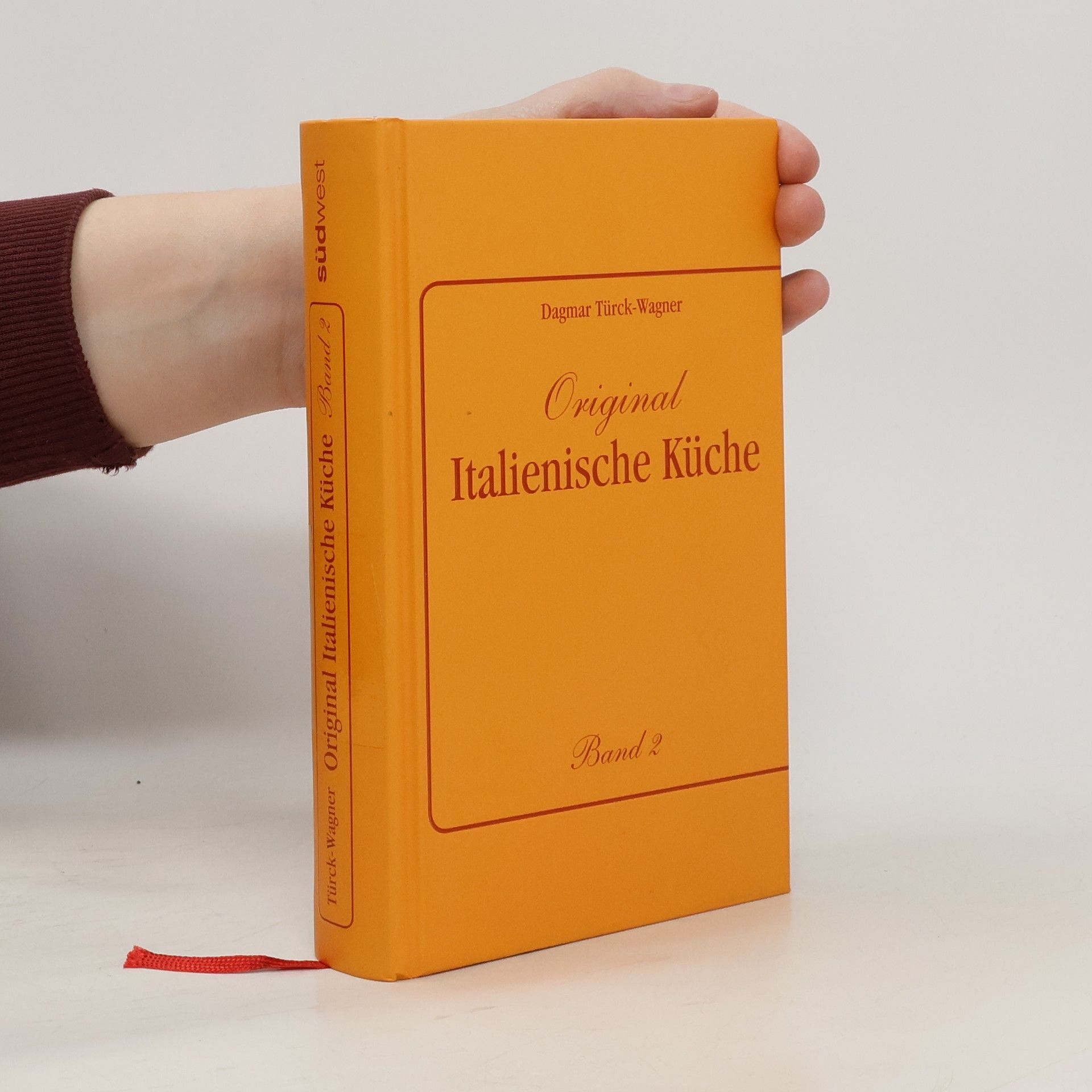 Dagmar Türck-Wagner Original italienische Küche