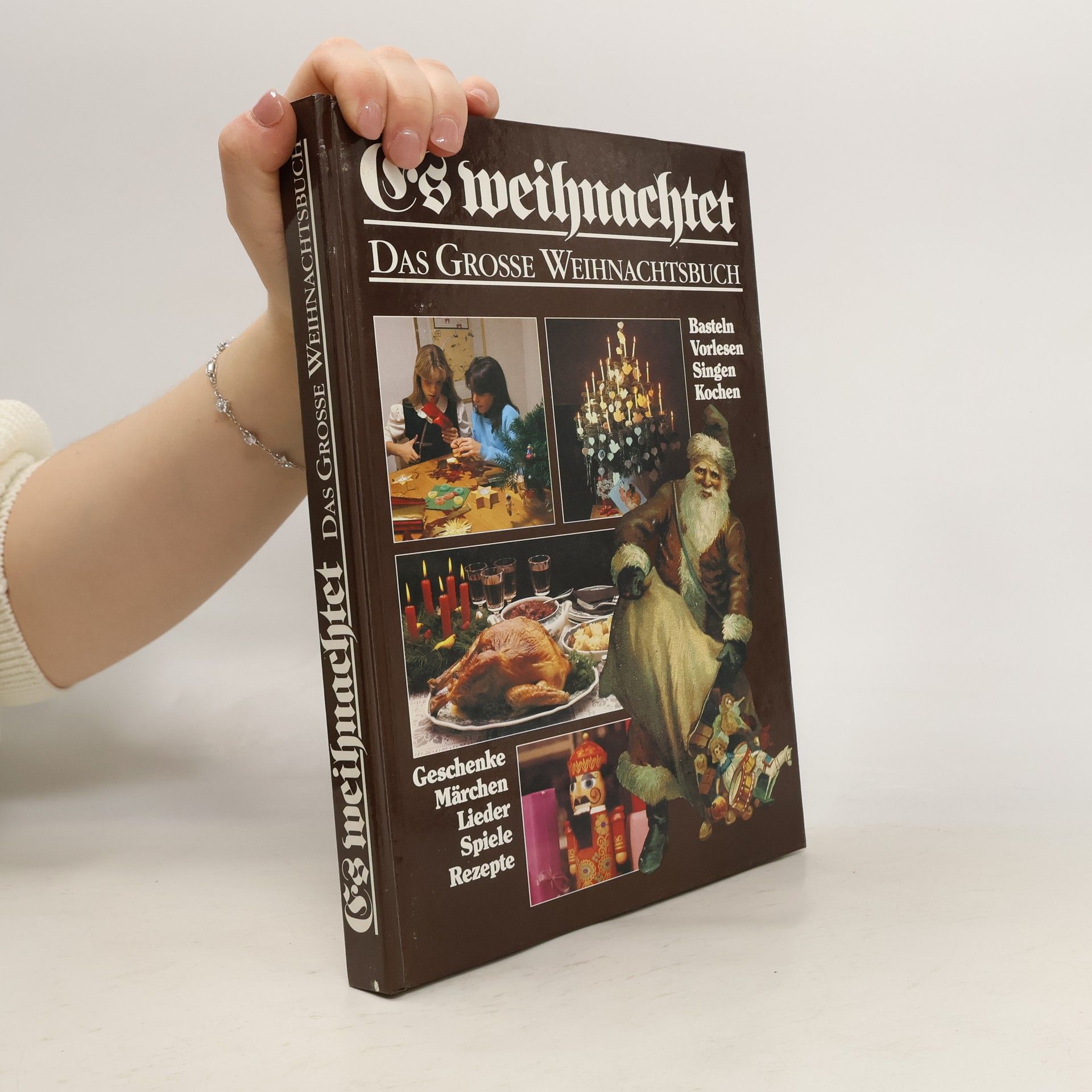 Es Weihnachtet. Das grosse Weihnachtsbuch