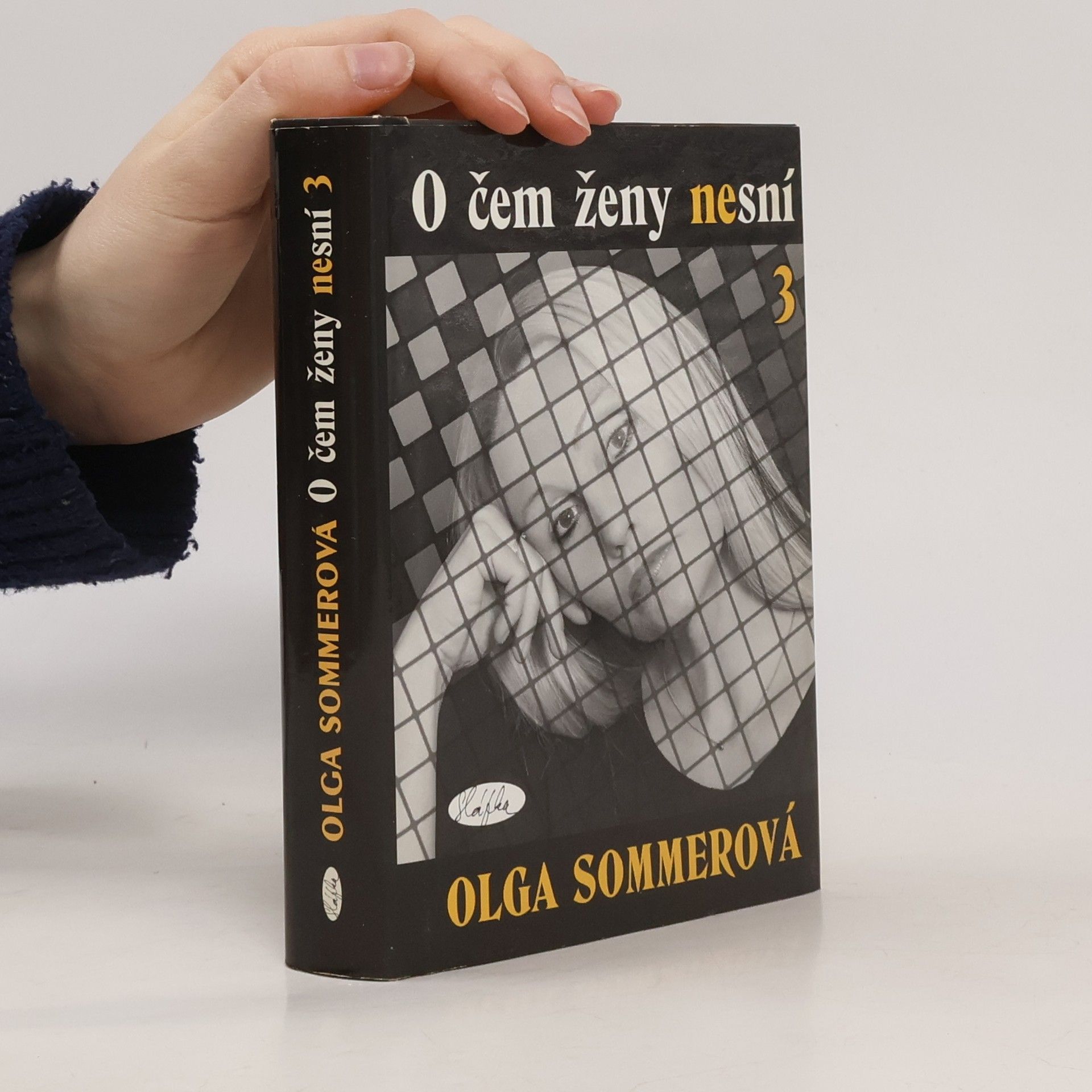 Olga Sommerová O čem ženy nesní 3