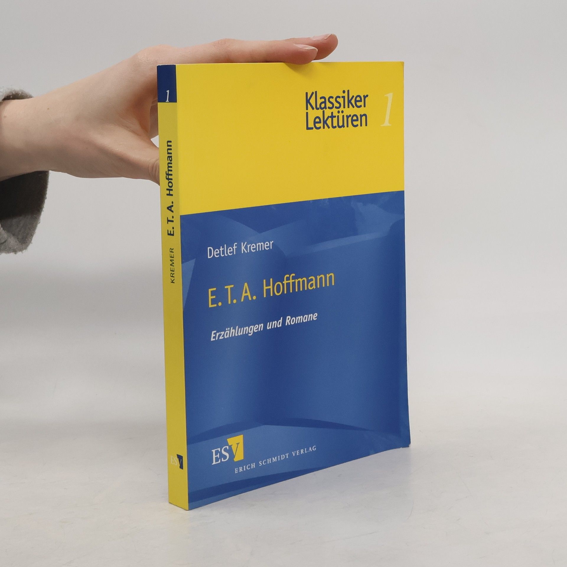 Detlef Kremer Klassiker Lektüren - 1: E. T. A. Hoffmann