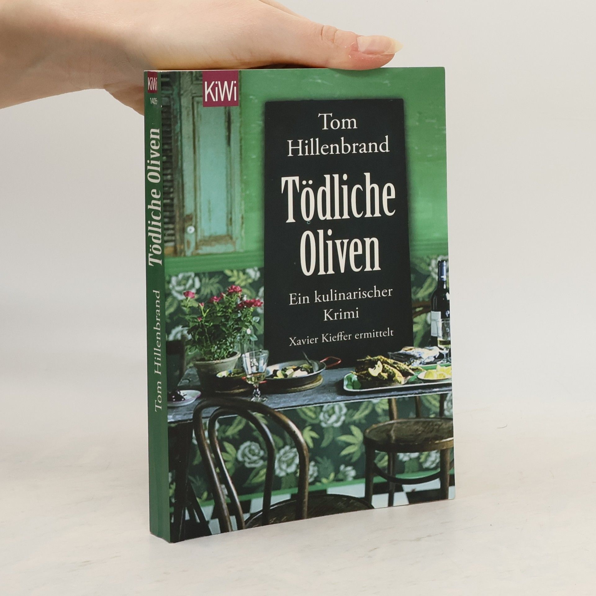 Tom Hillenbrand Tödliche Oliven
