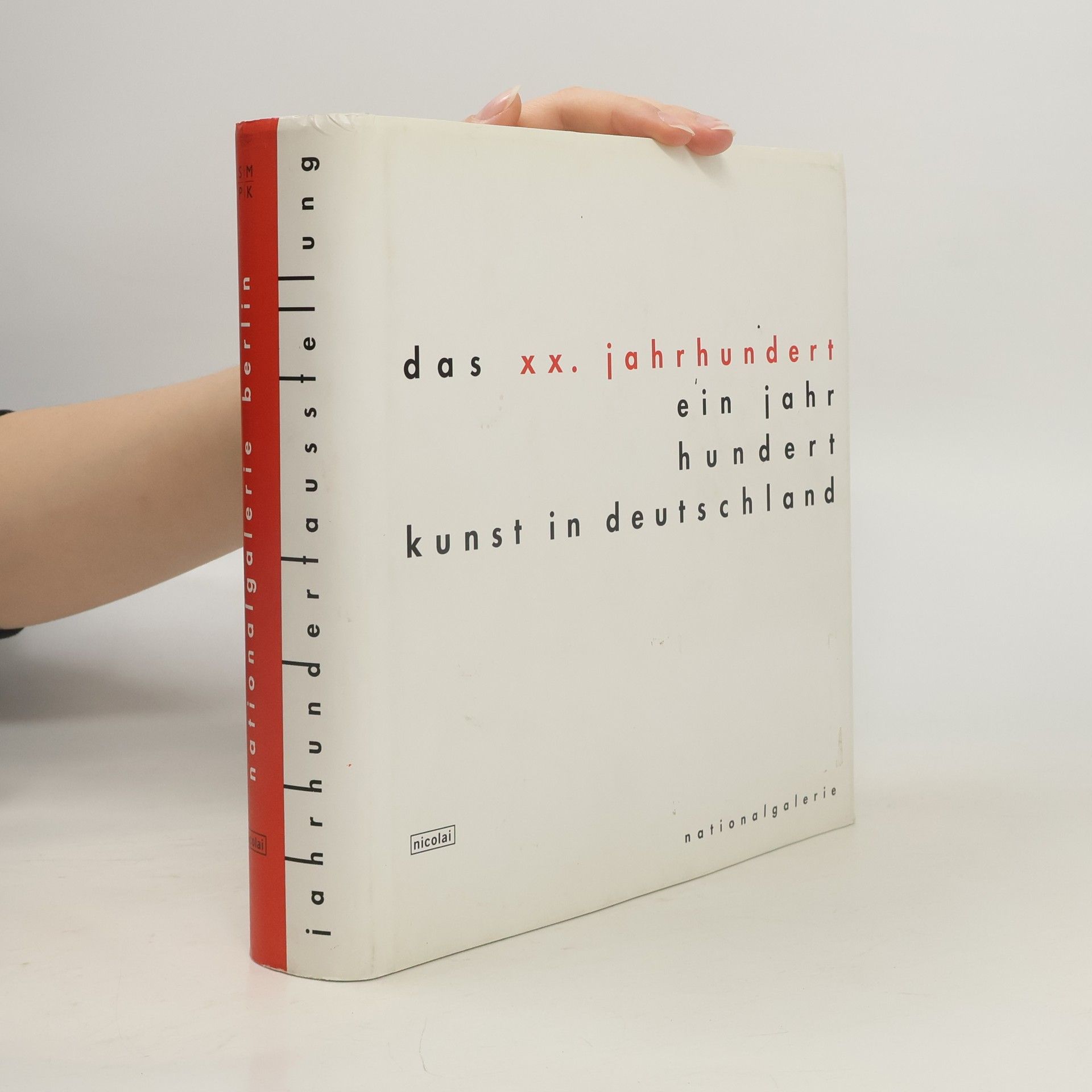 Das XX. Jahrhundert - Ein Jahrhundert Kunst in Deutschland