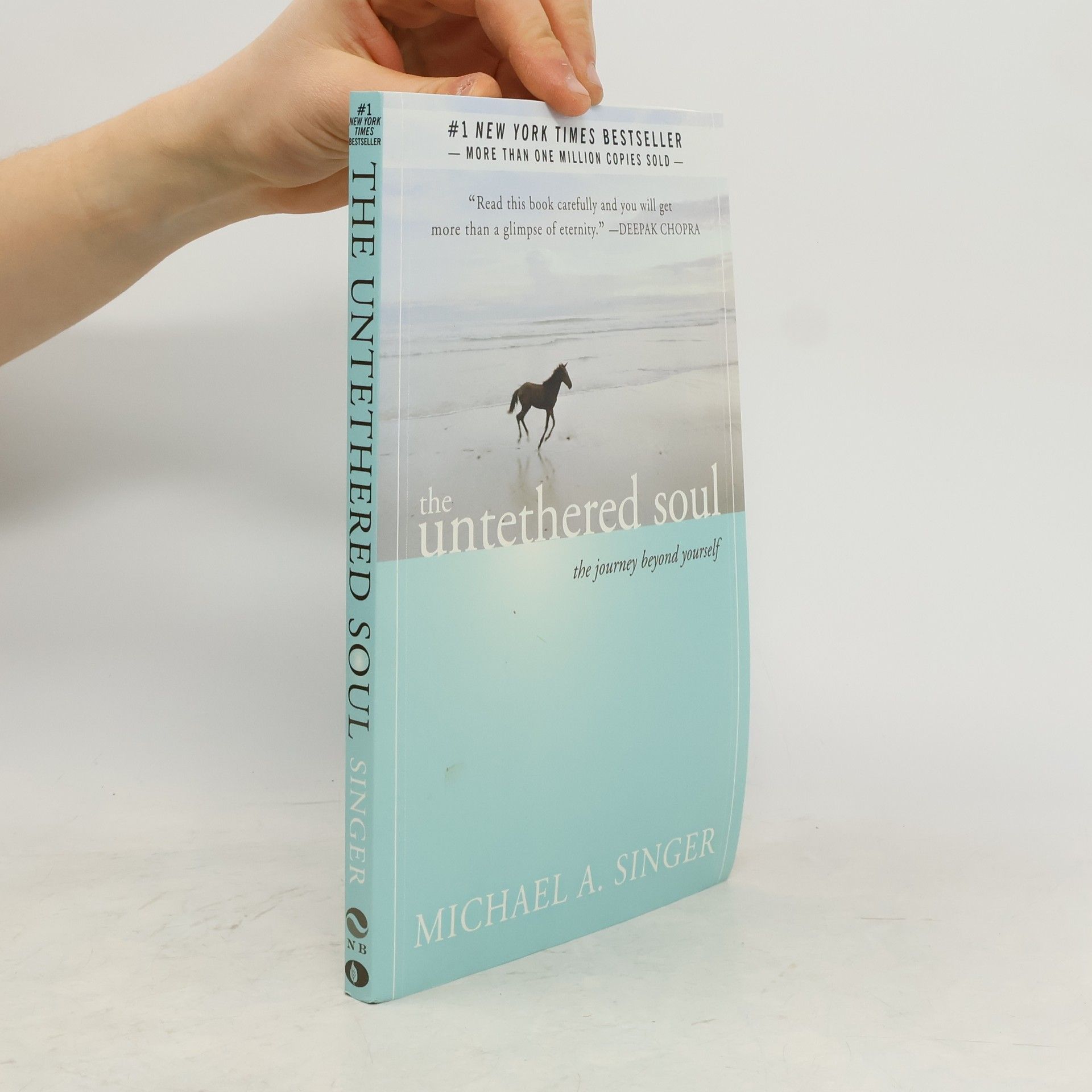 Michael A. Singer The untethered soul. The journey beyond yourself