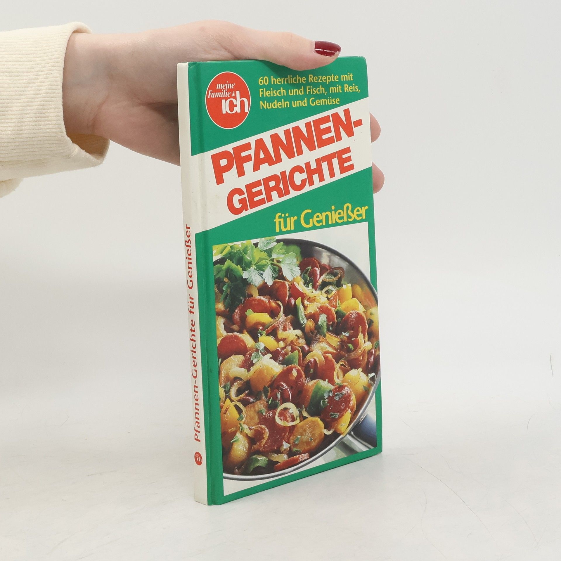 Autorenkollektiv Pfannengerichte für Geniesser