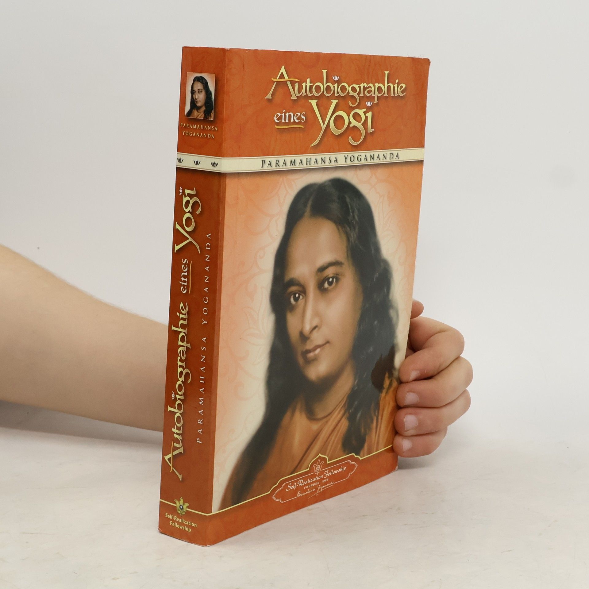 Paramhansa Yoganda Autobiographie eines Yogi