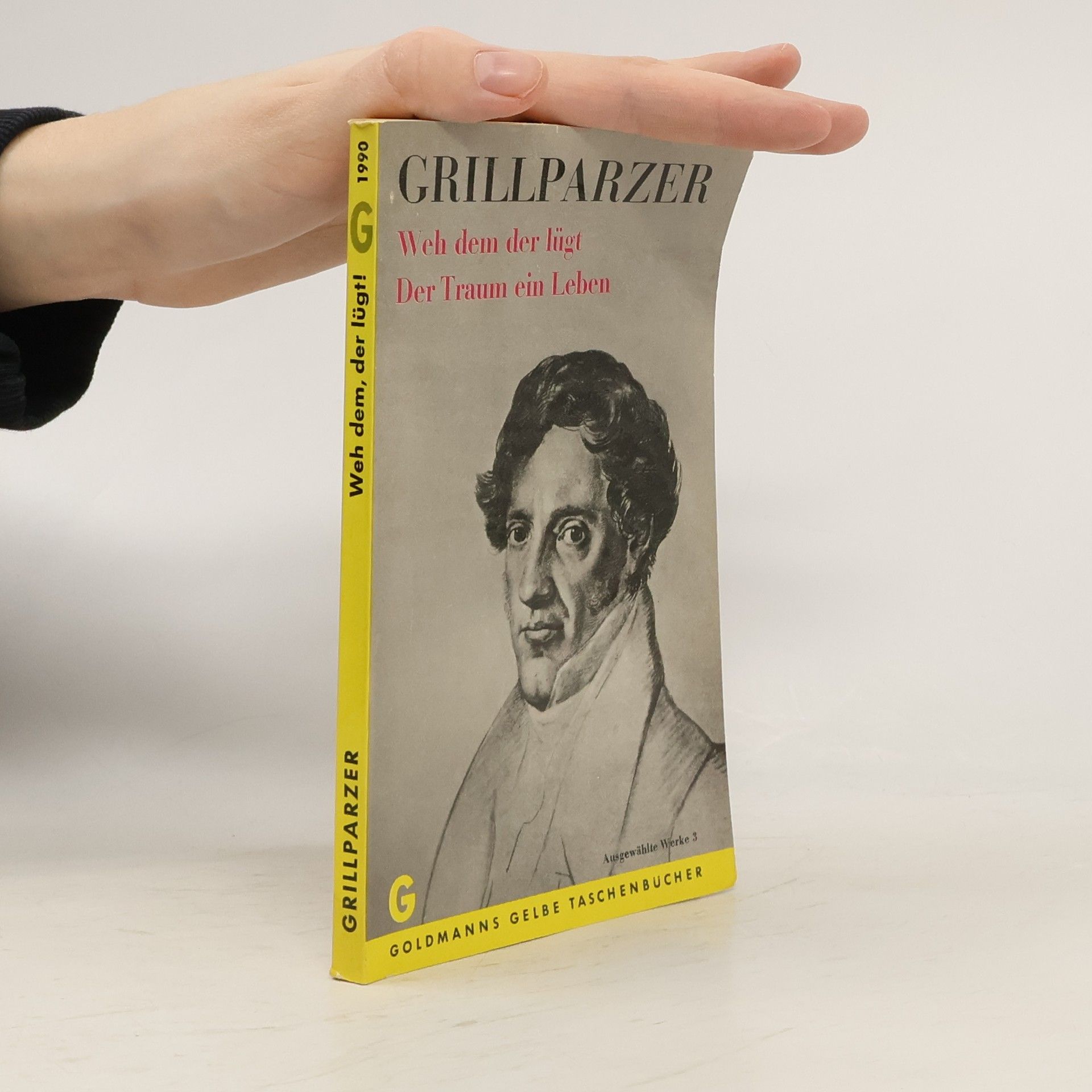 Franz Grillparzer Weh dem, der lügt!