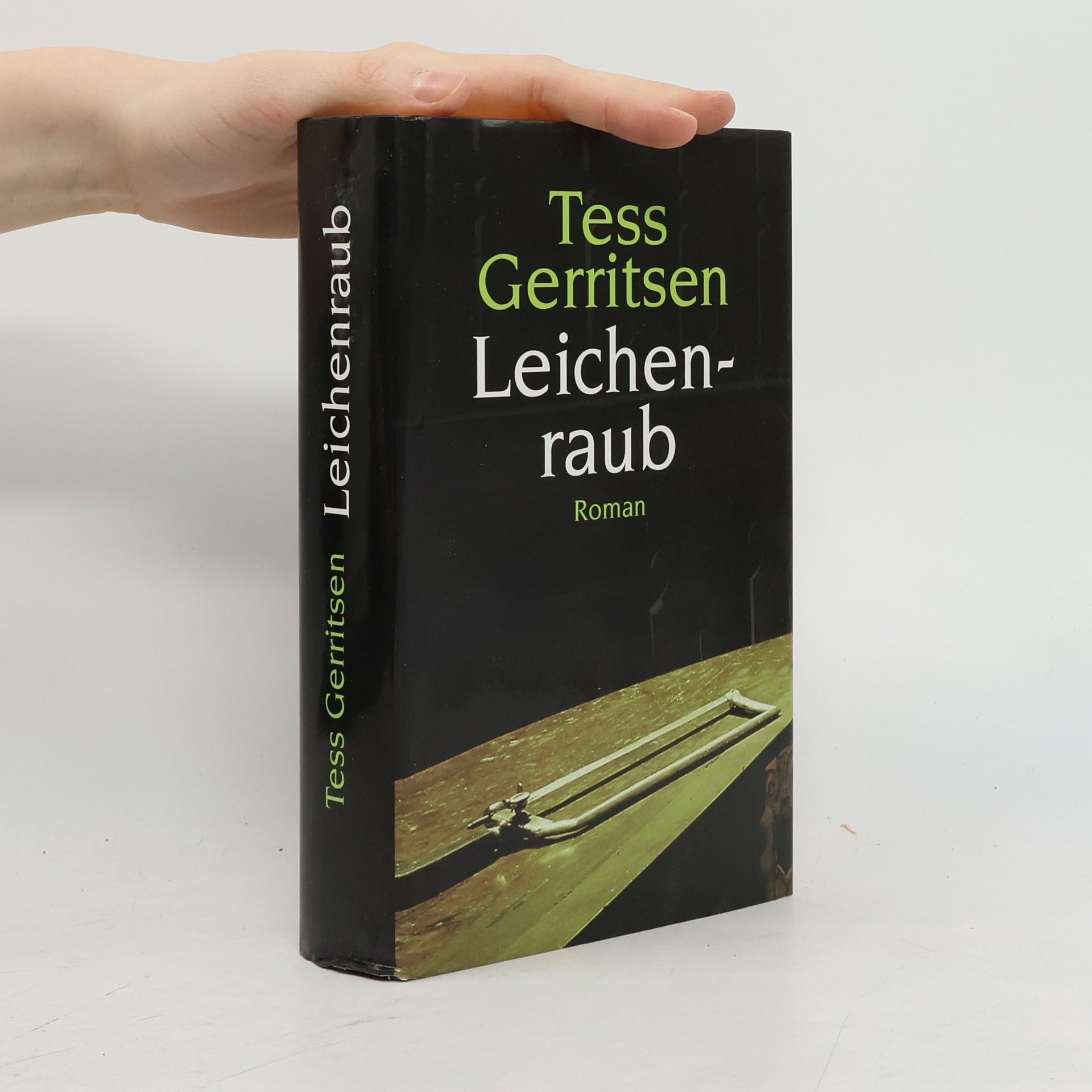 Tess Gerritsen Leichenraub