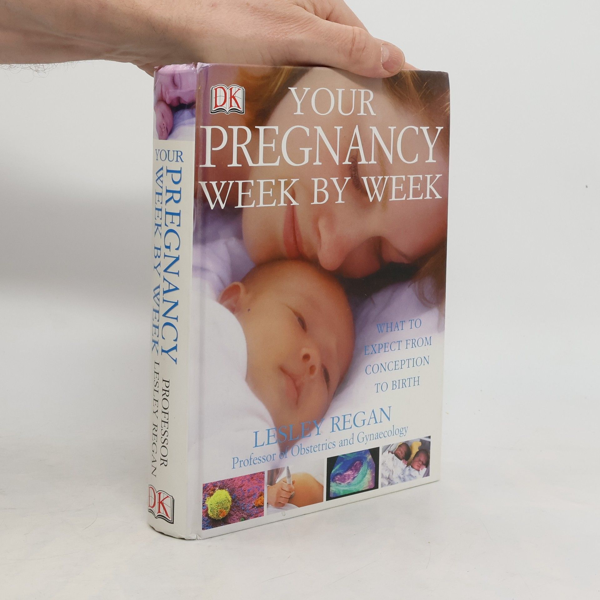 Lesley Regan Your pregnancy week by week