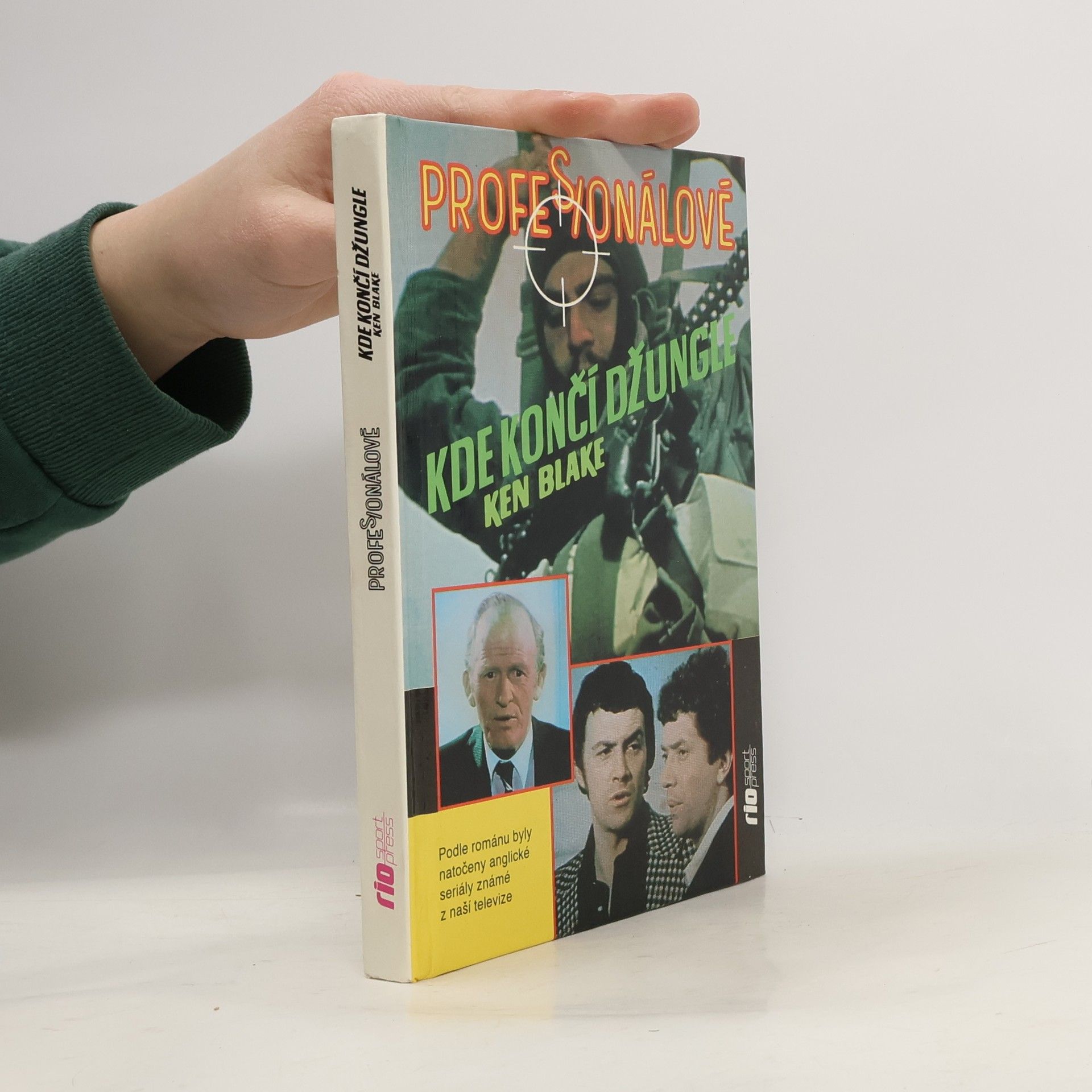Josef Pinkava Profesionálové. Kde končí džungle