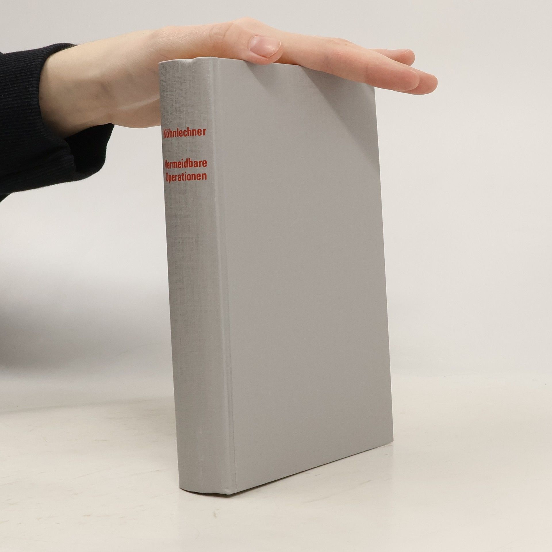 Manfred Köhnlechner Vermeidbare Operationen