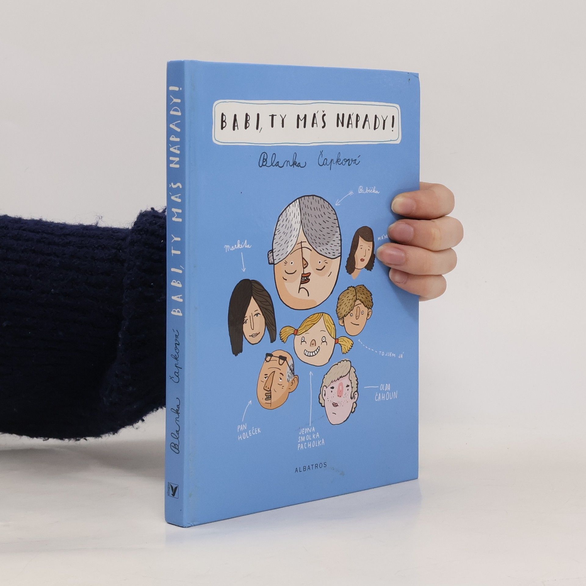 Blanka Knotková-Čapková Babi, ty máš nápady!