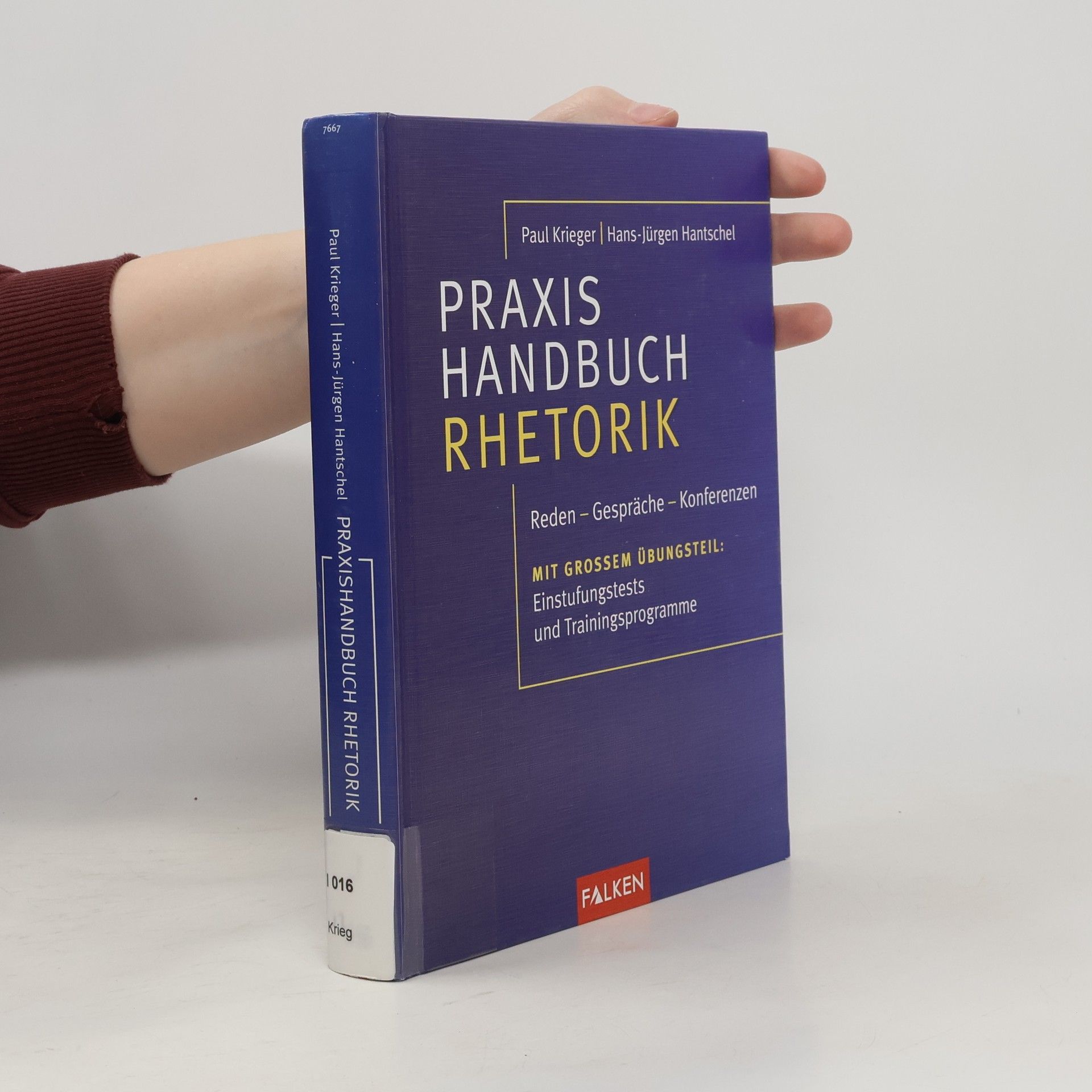 Paul Krieger Praxis-Handbuch Rhetorik