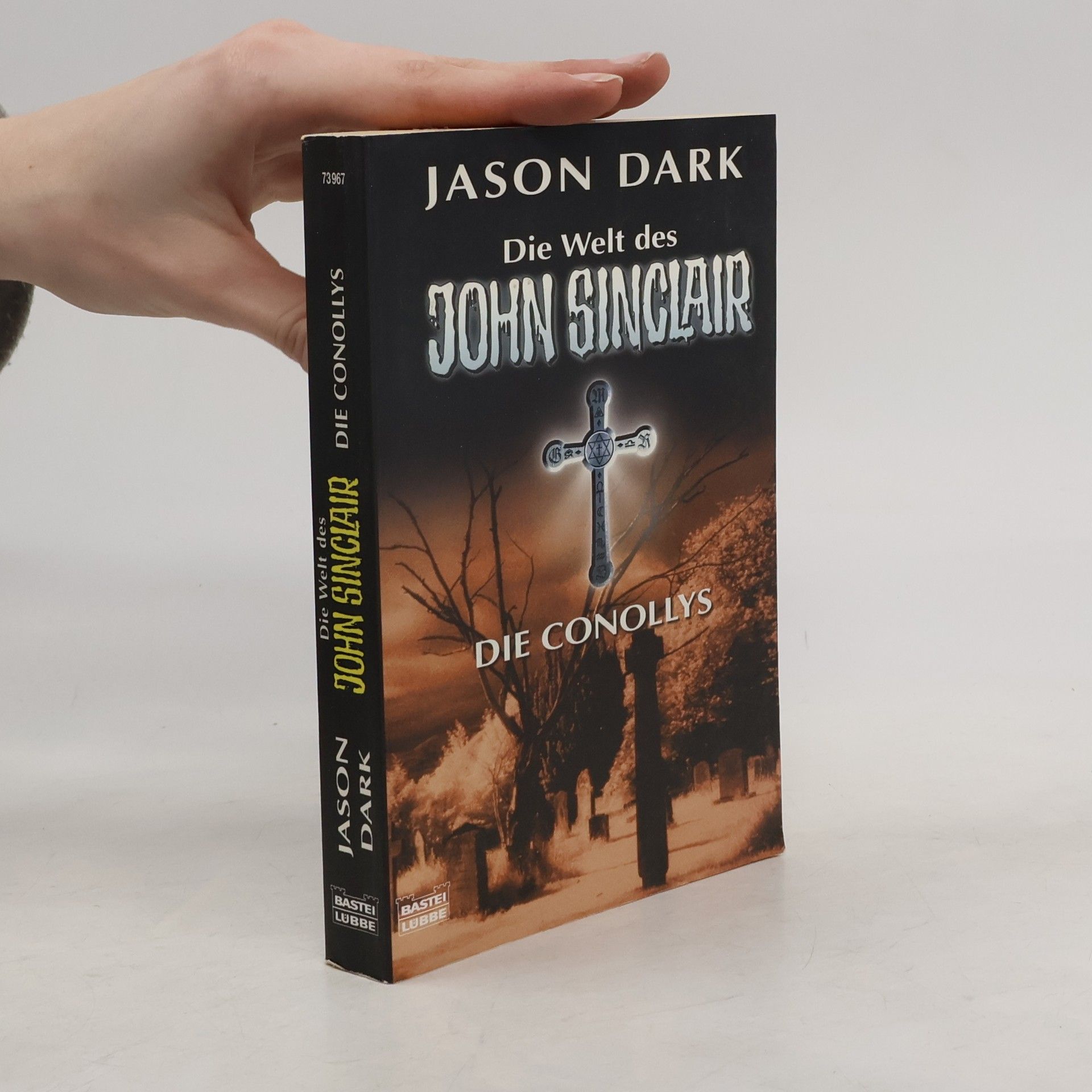 Jason Dark Die Welt des John Sinclair: Die Conollys. Vier spannende Kultgeschichten